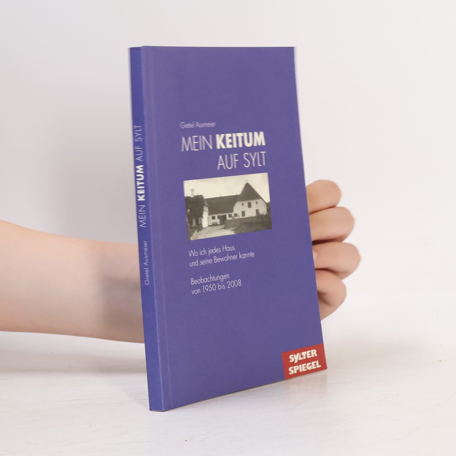 Gretel Ausmeier Mein Keitum auf Sylt