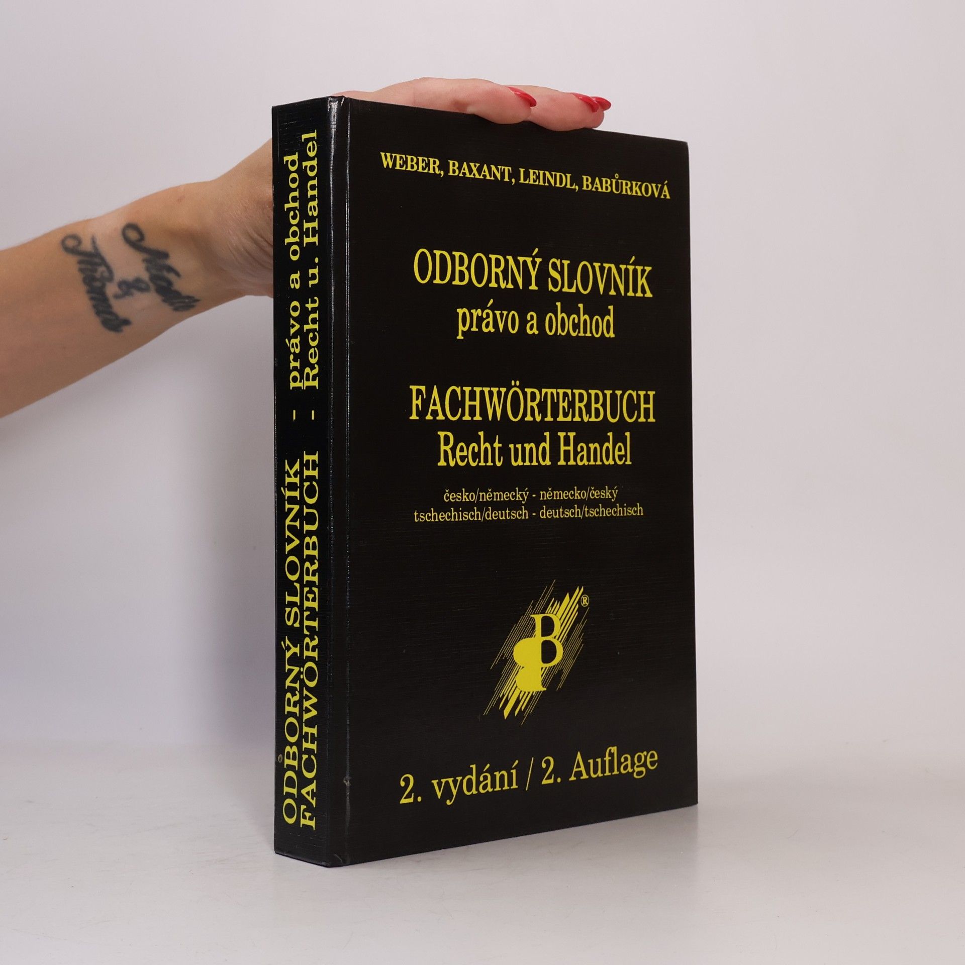 Jörg-Andreas Weber Odborný slovník právo a obchod. Fachwörterbuch Recht und Handel.