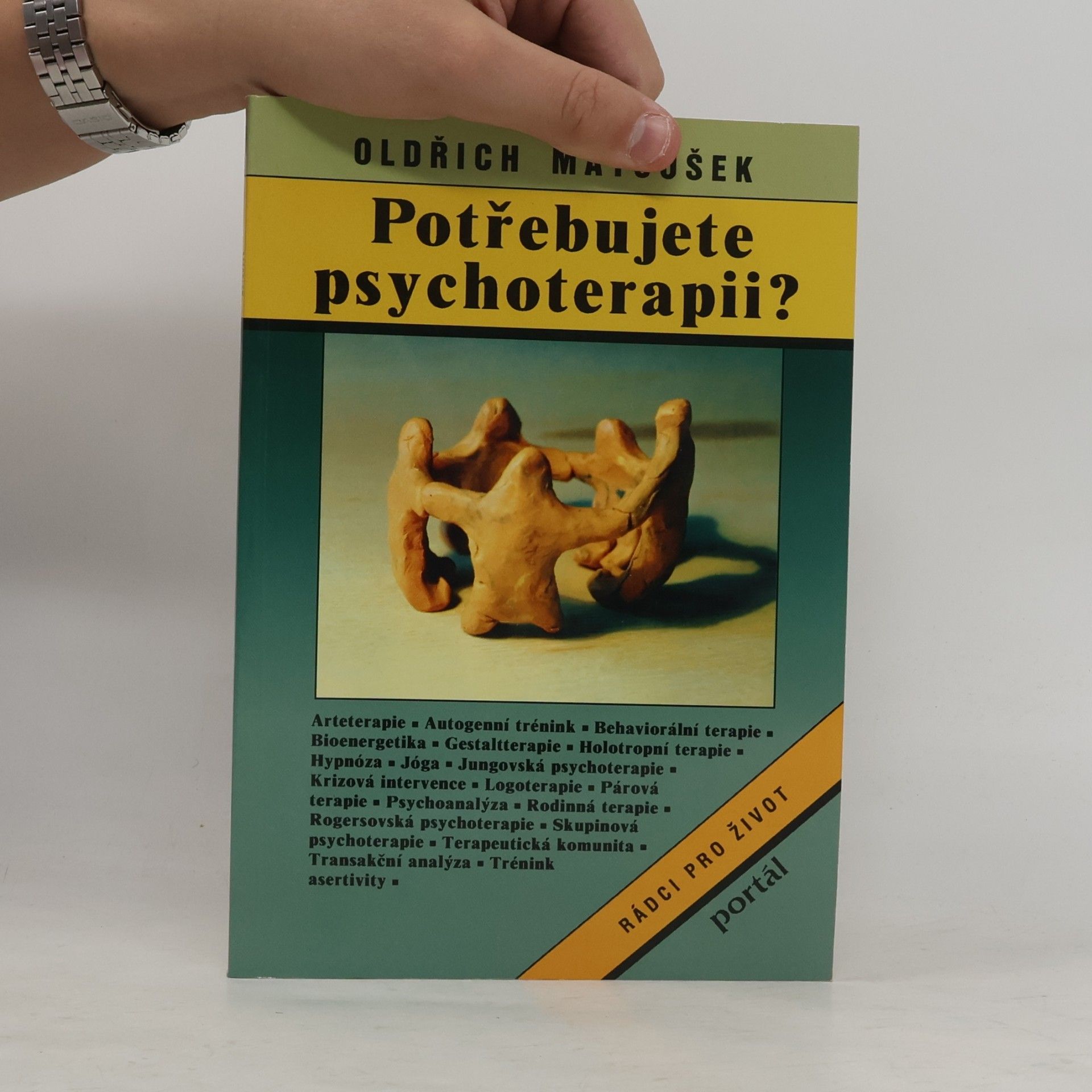 Oldřich Matoušek Potřebujete psychoterapii?