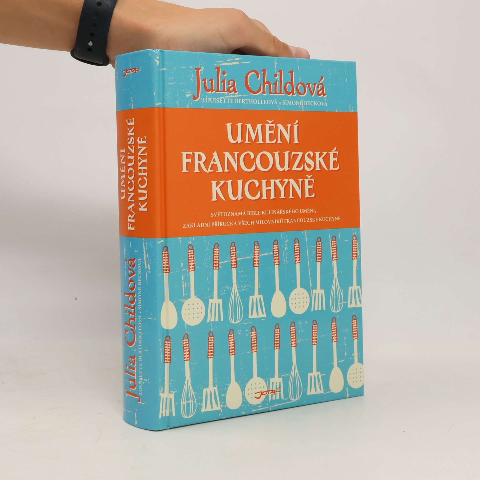 Julia Child Umění francouzské kuchyně