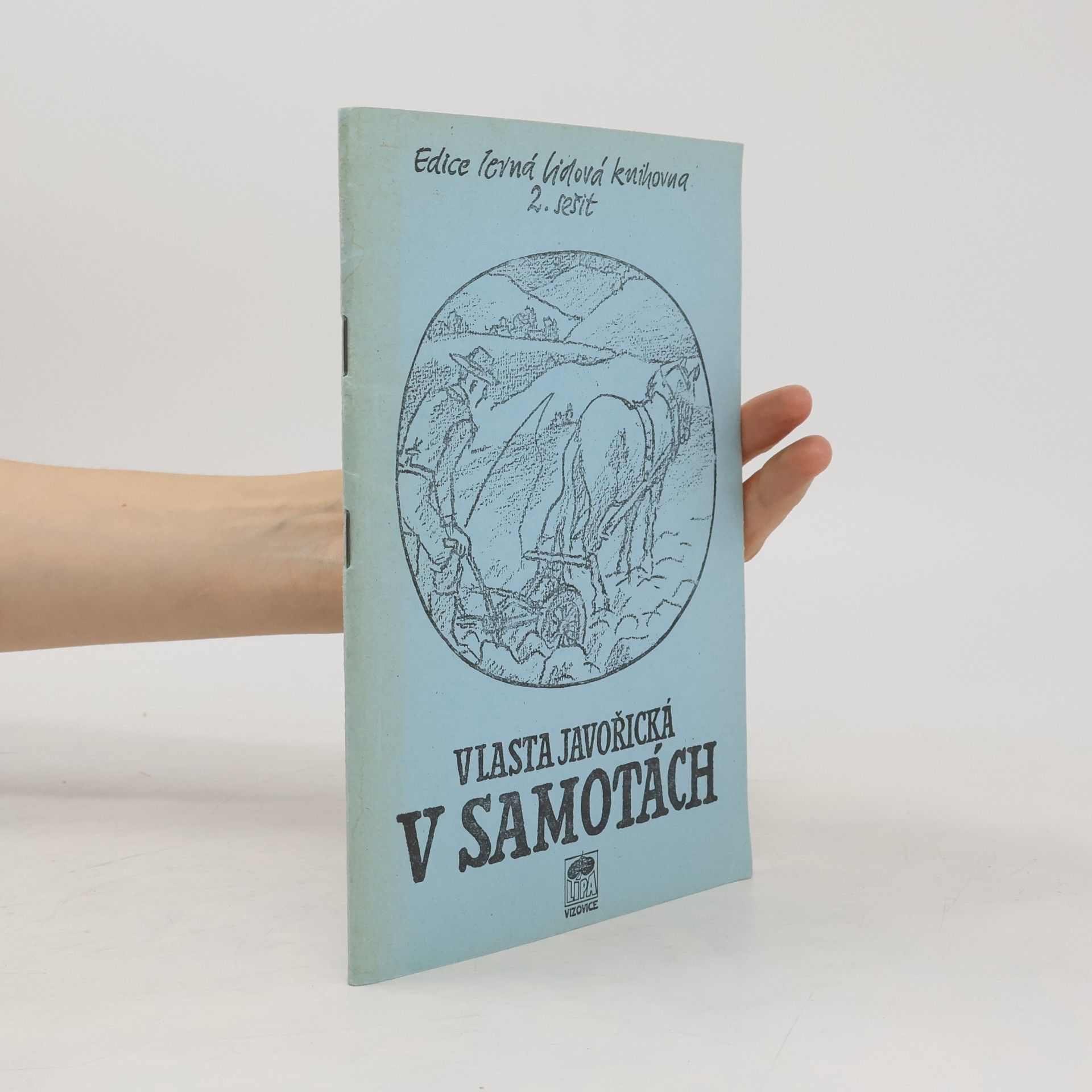 Vlasta Javořická V samotách - 2. sešit