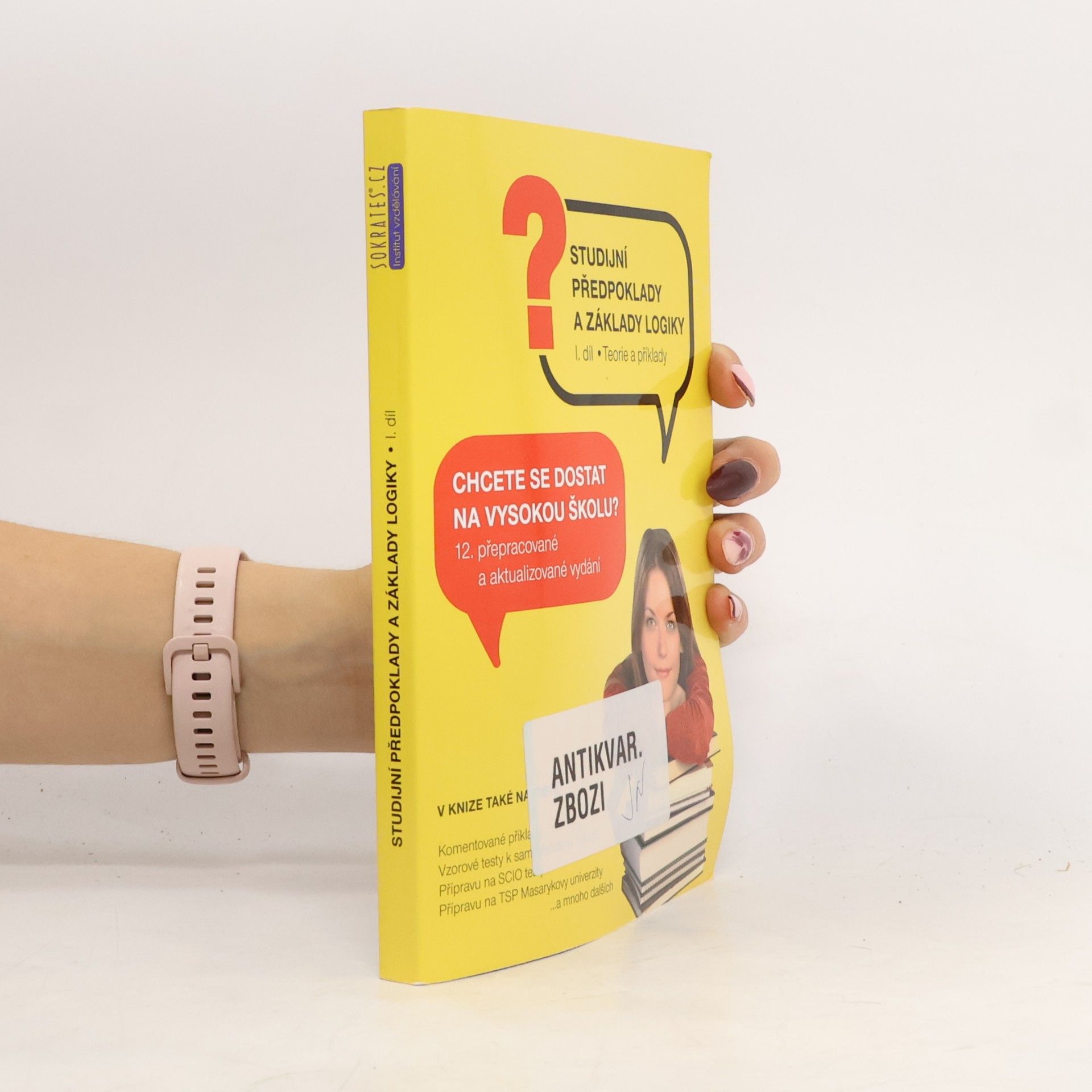 Autorenkollektiv Studijní předpoklady a základy logiky 1. Teorie a příklady