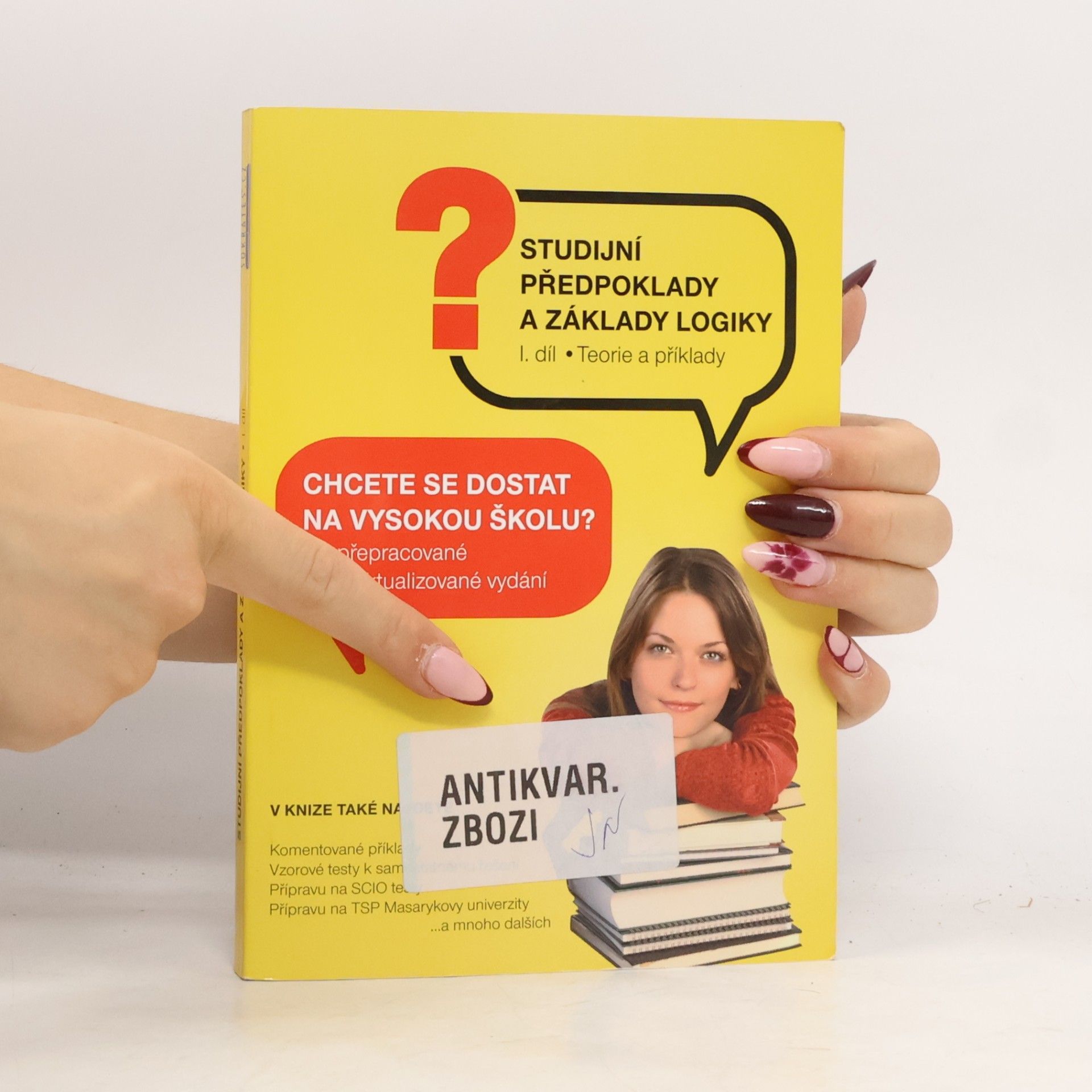 Autorenkollektiv Studijní předpoklady a základy logiky 1. Teorie a příklady