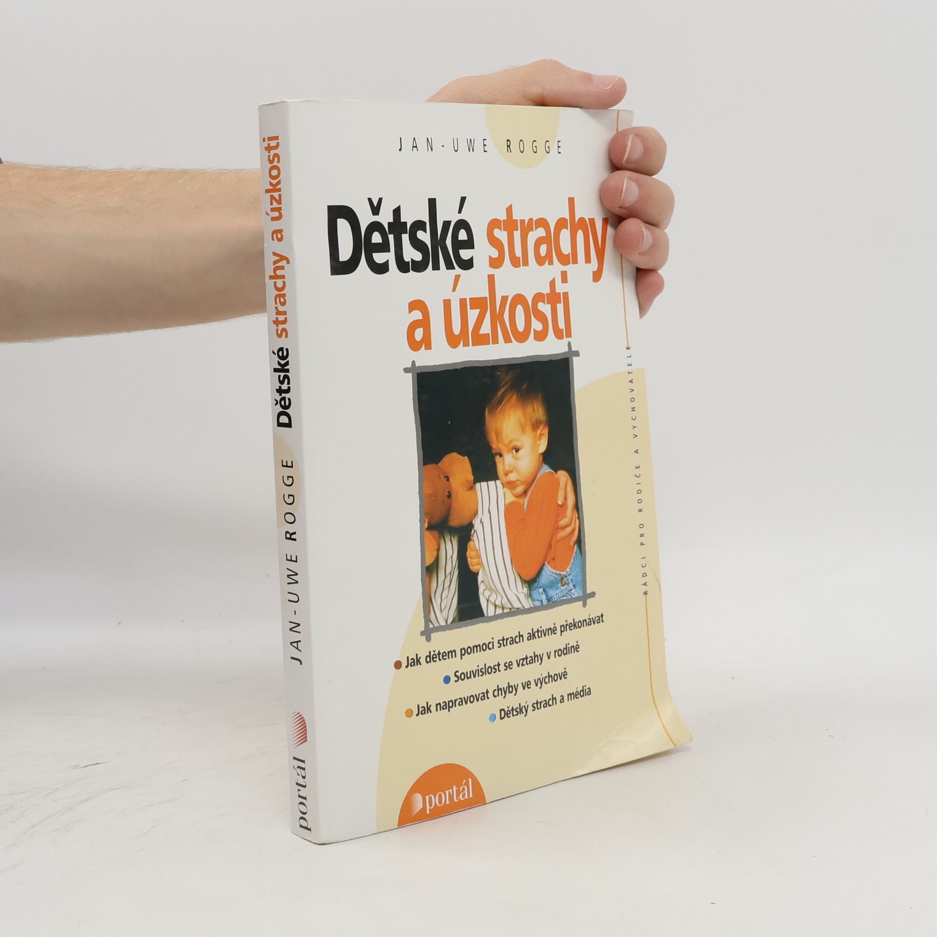 Jitka Vrátilová Dětské strachy a úzkosti
