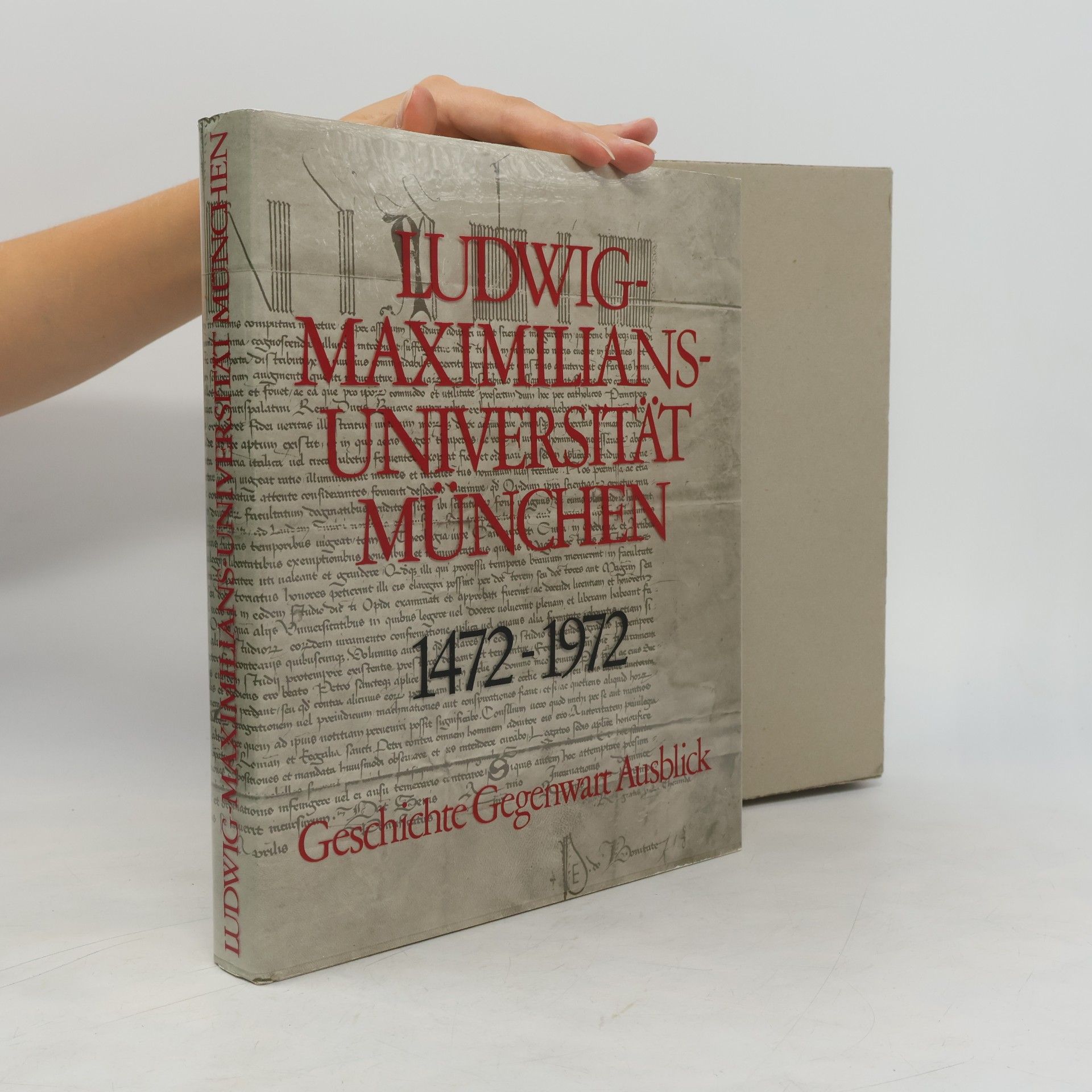 Autorenkollektiv Ludwig-Maximilians-Universität München 1472-1972