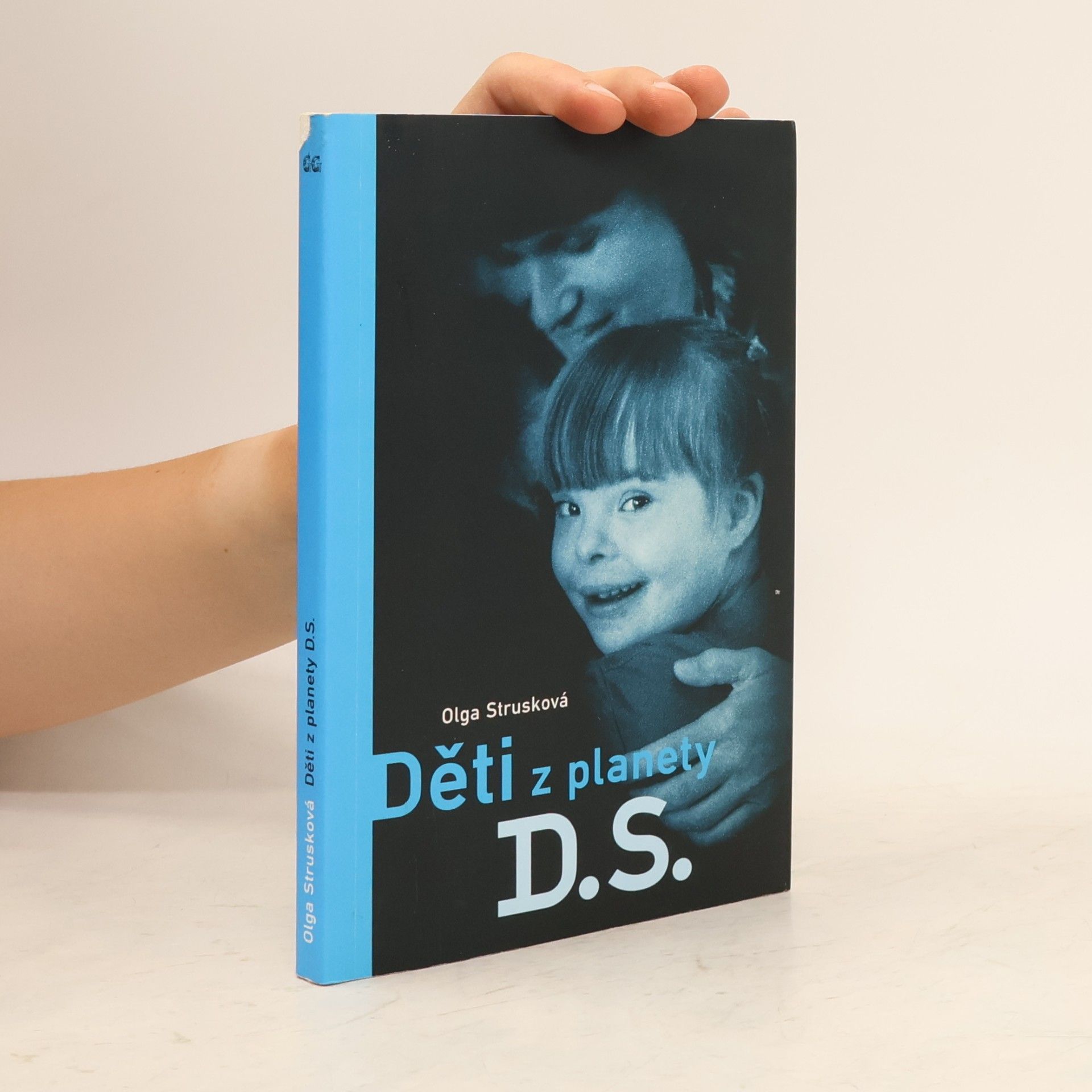 Strusková Olga Děti z planety D.S.