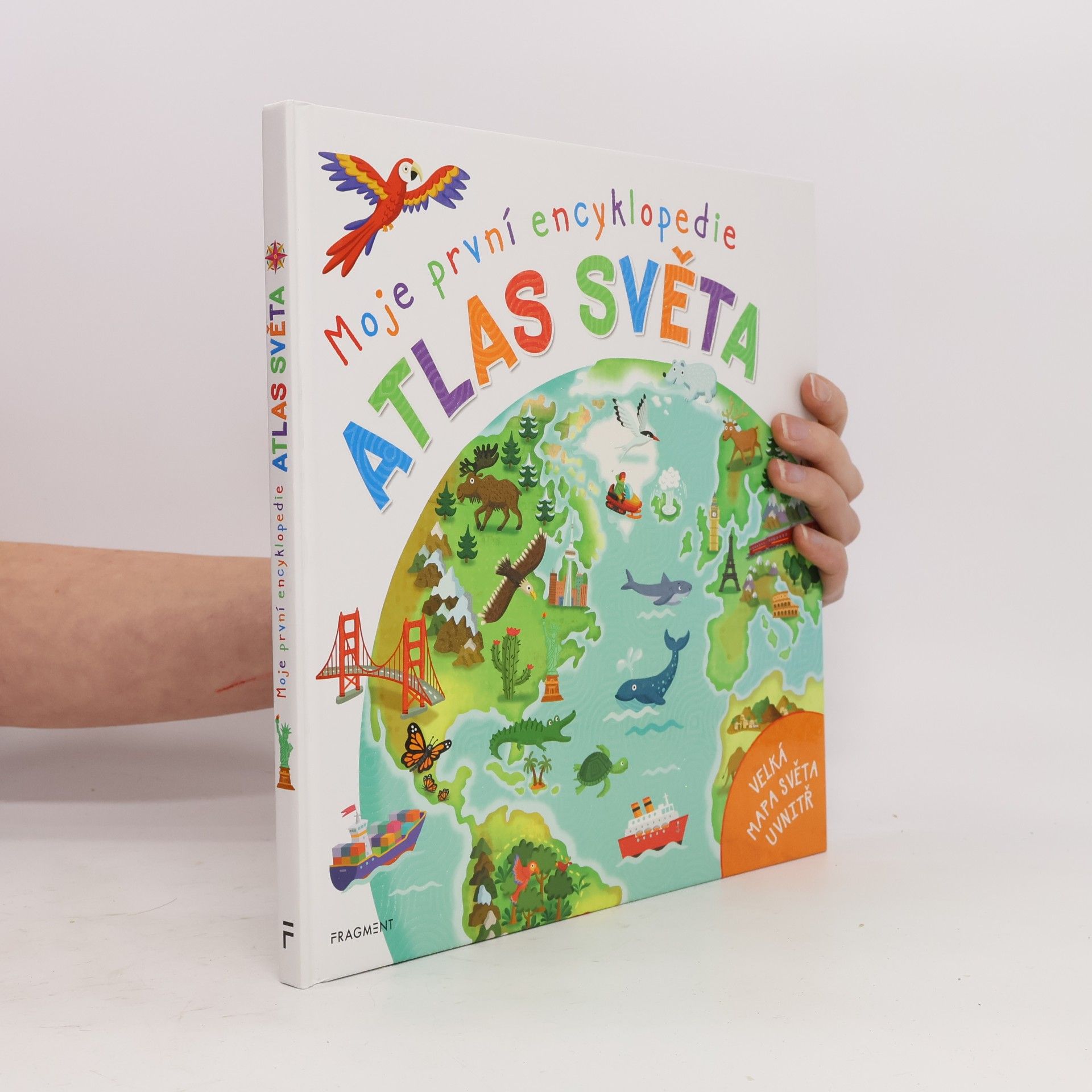 Philip Steele Moje první encyklopedie – Atlas světa