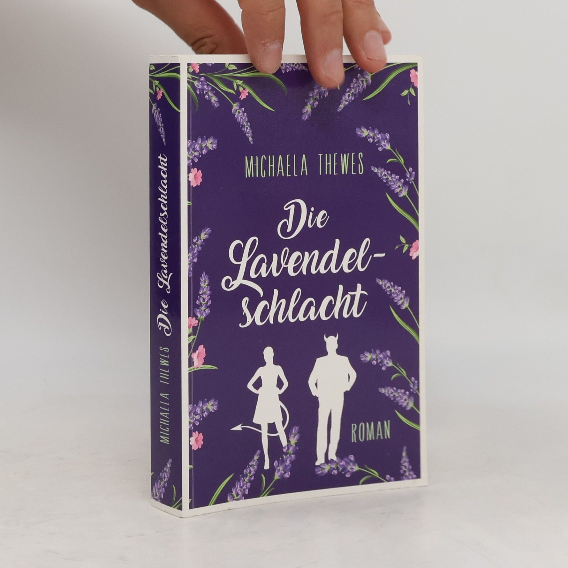Michaela Thewes Die Lavendelschlacht