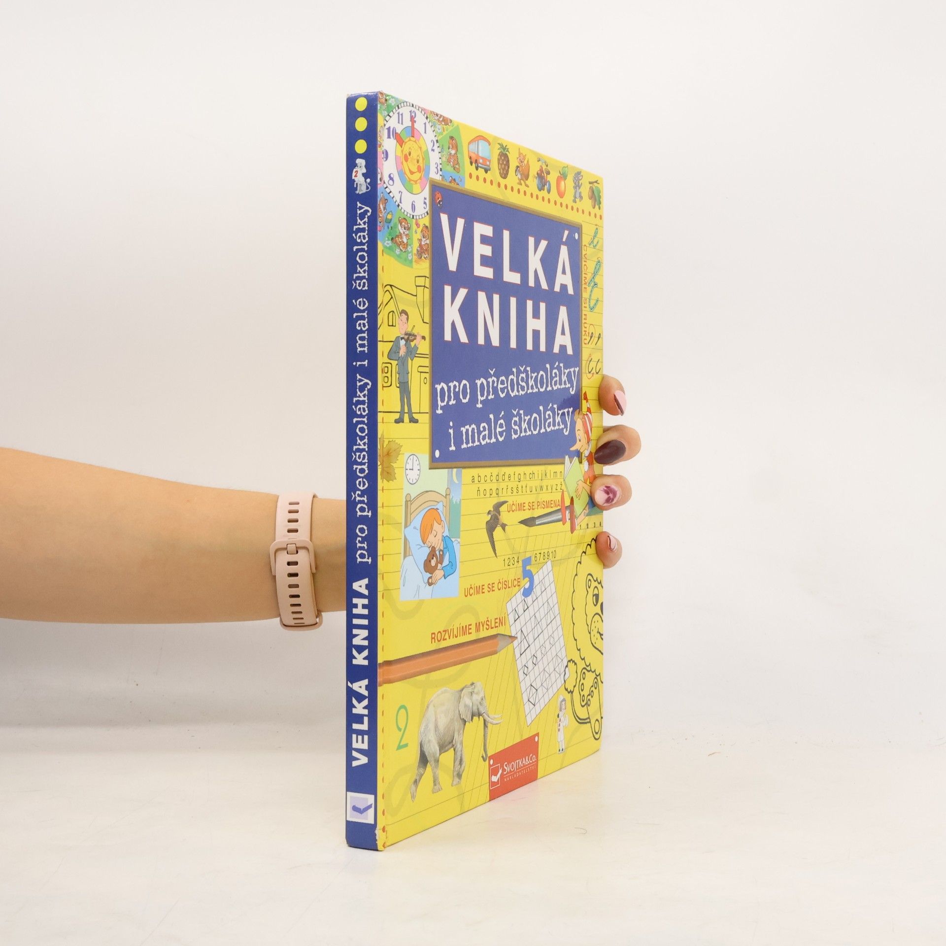 Jiří Dvořák Velká kniha pro předškoláky a malé školáky