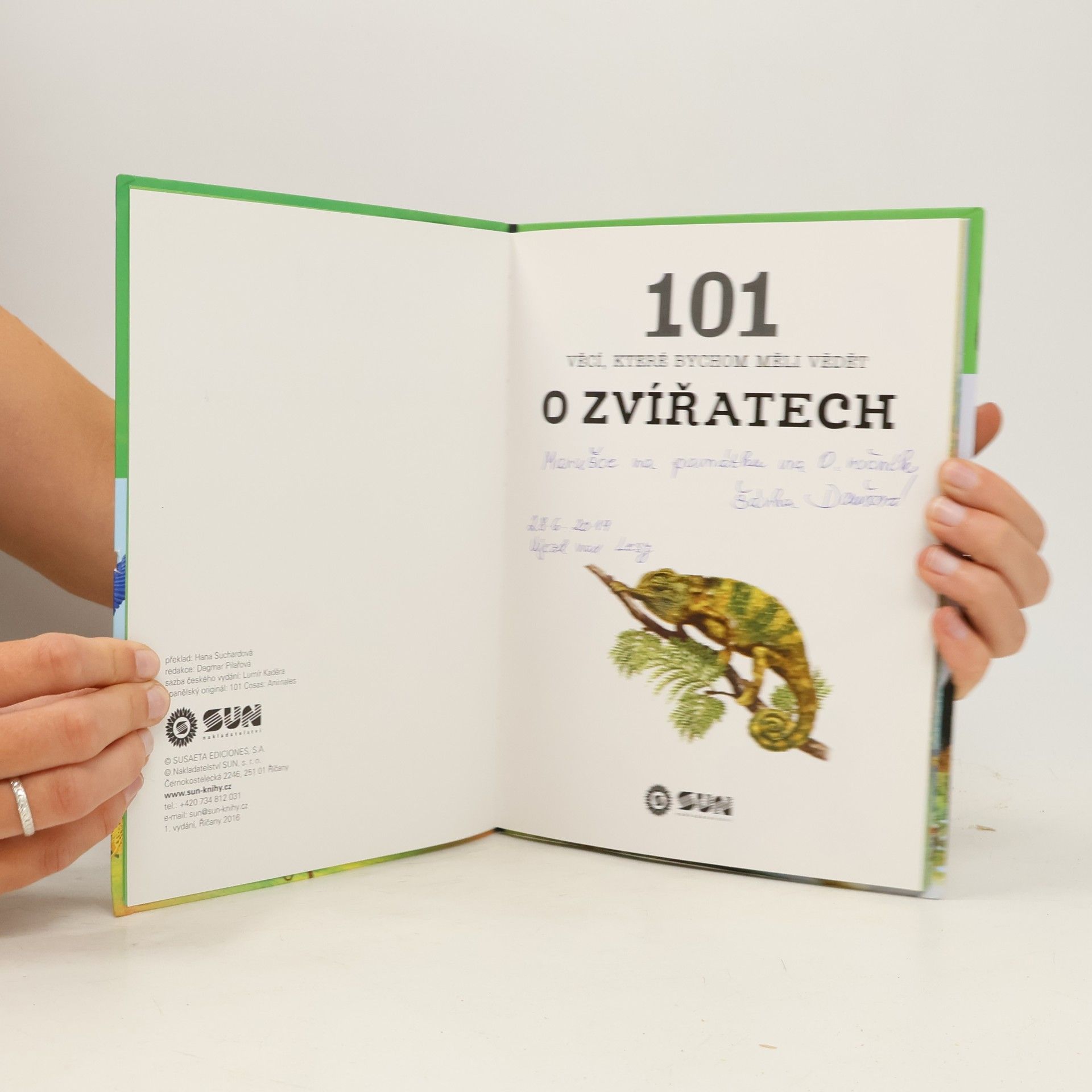 Hana Suchardová 101 věcí, které bychom měli vědět o zvířatech