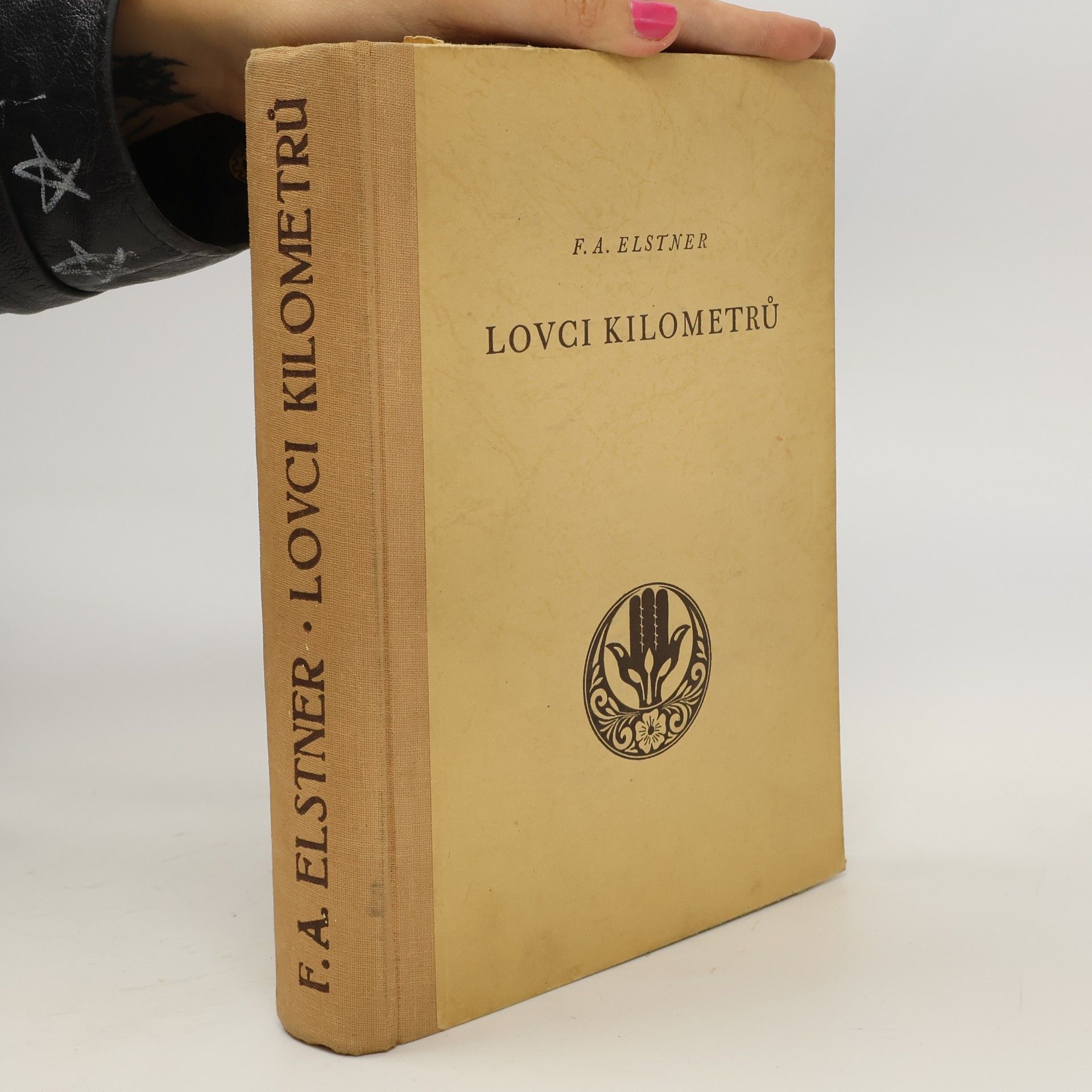 František Alexander Elstner Lovci kilometrů