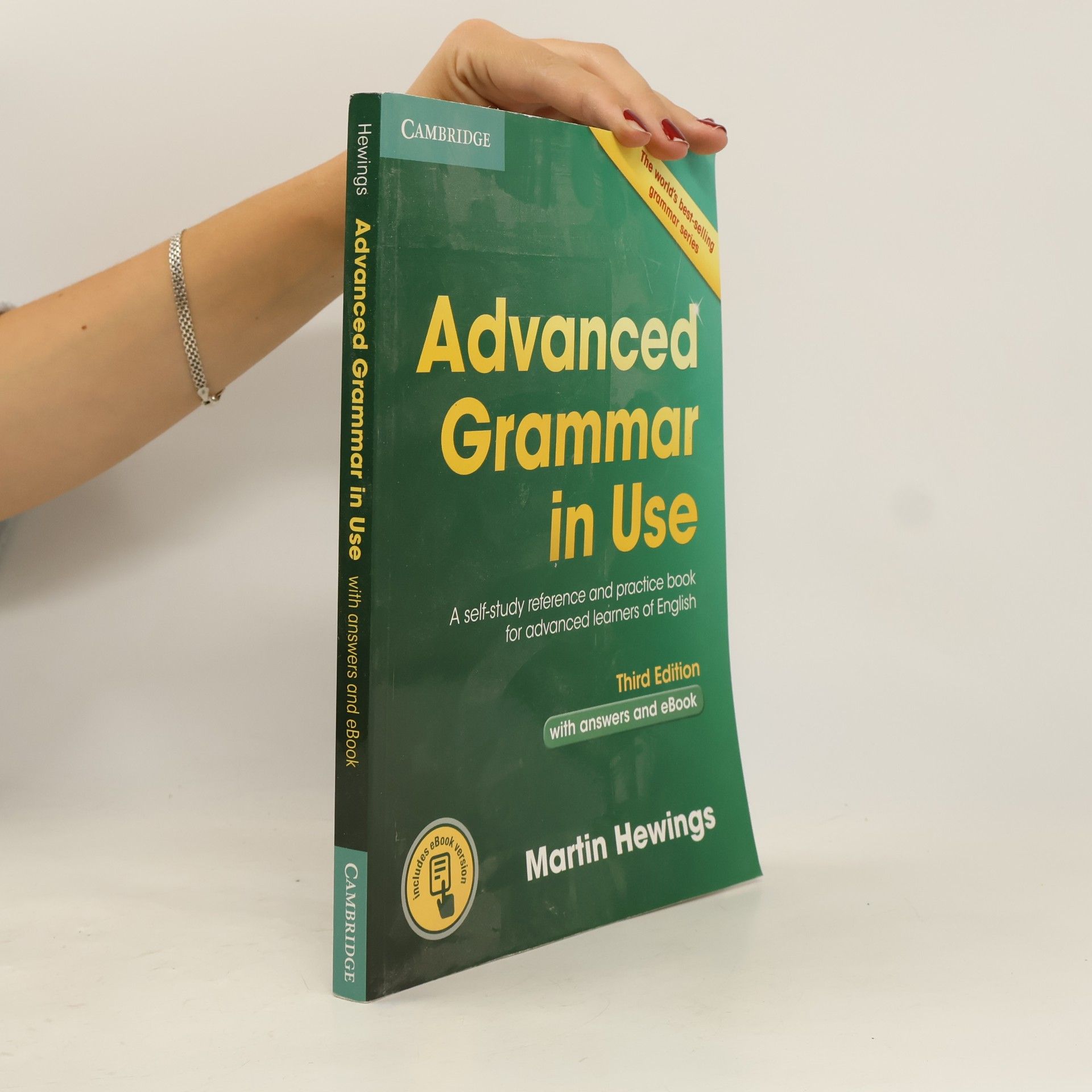 Martin Hewings Advanced grammar in use. A self-study reference and practice book for advanced learners of English.