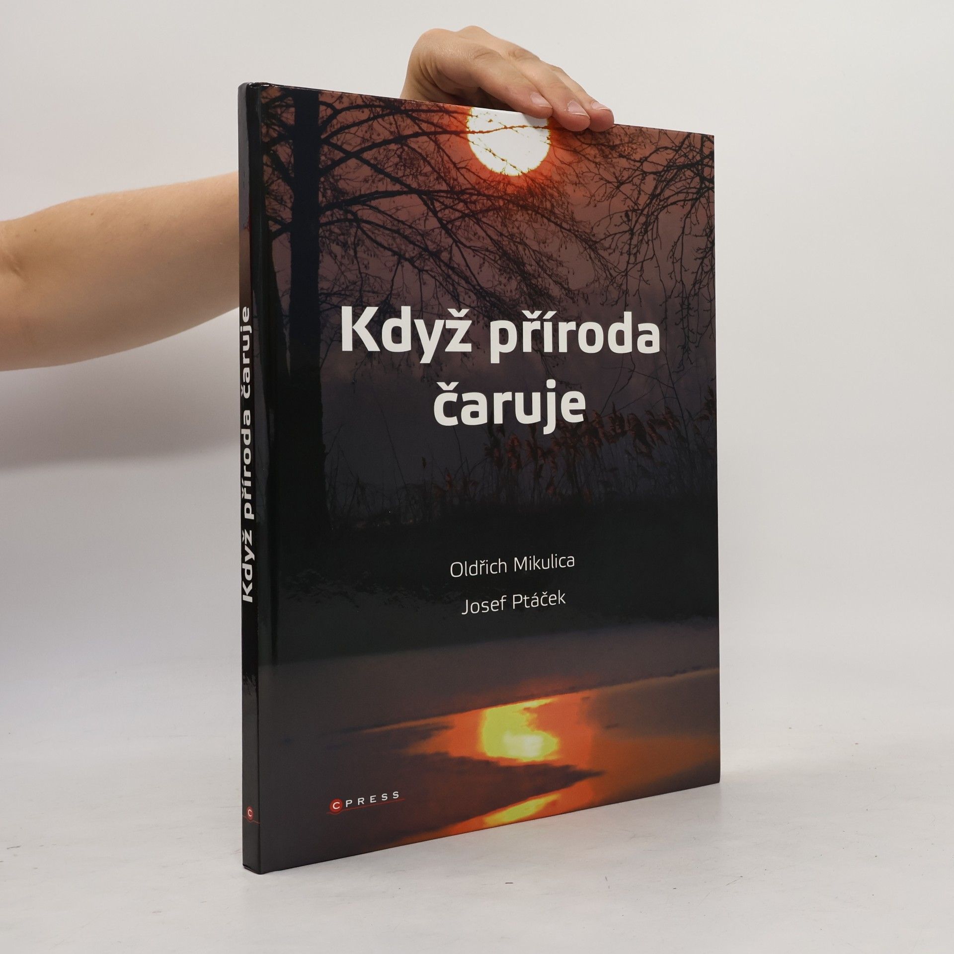 Oldřich Mikulica Když příroda čaruje