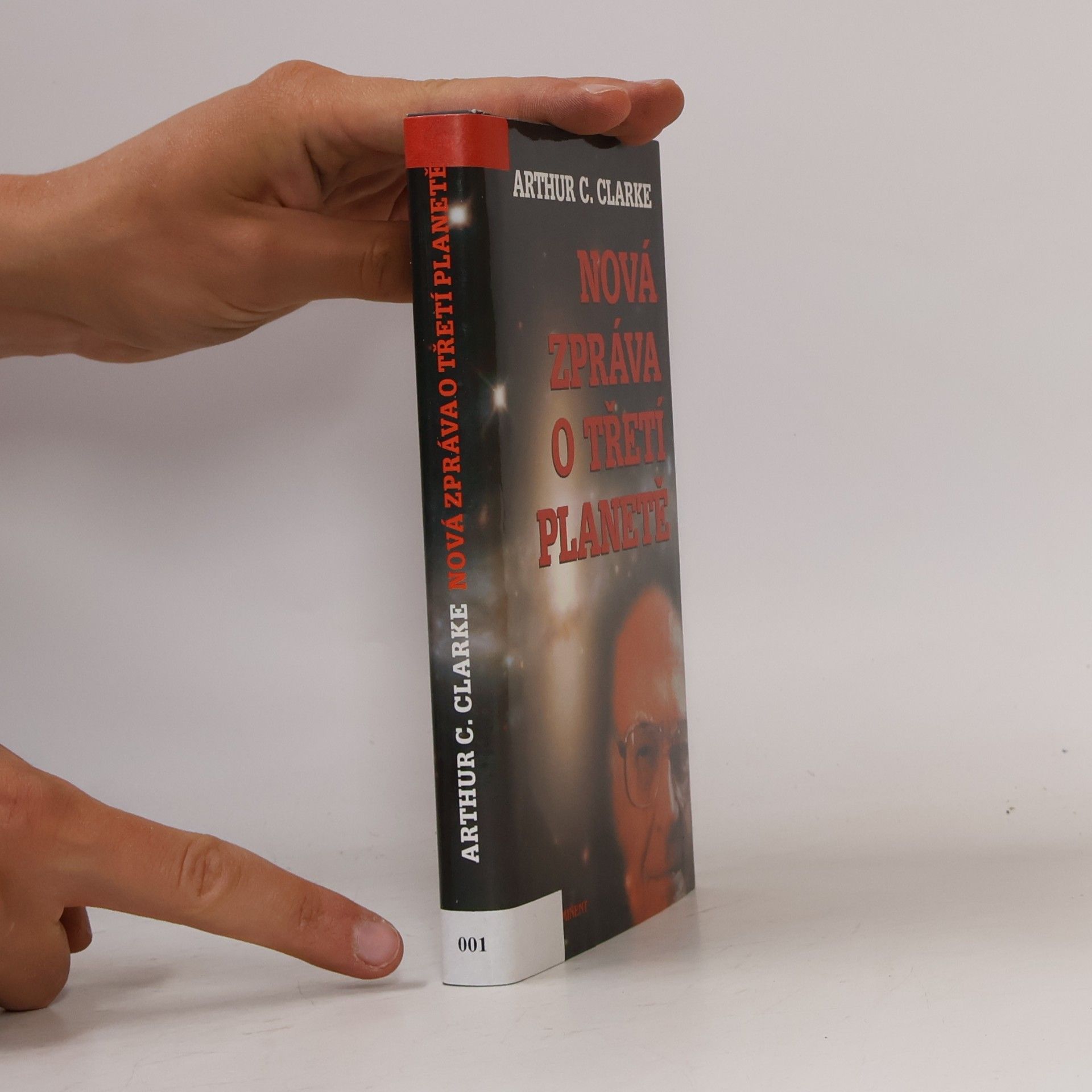 Arthur C. Clarke Nová zpráva o Třetí planetě