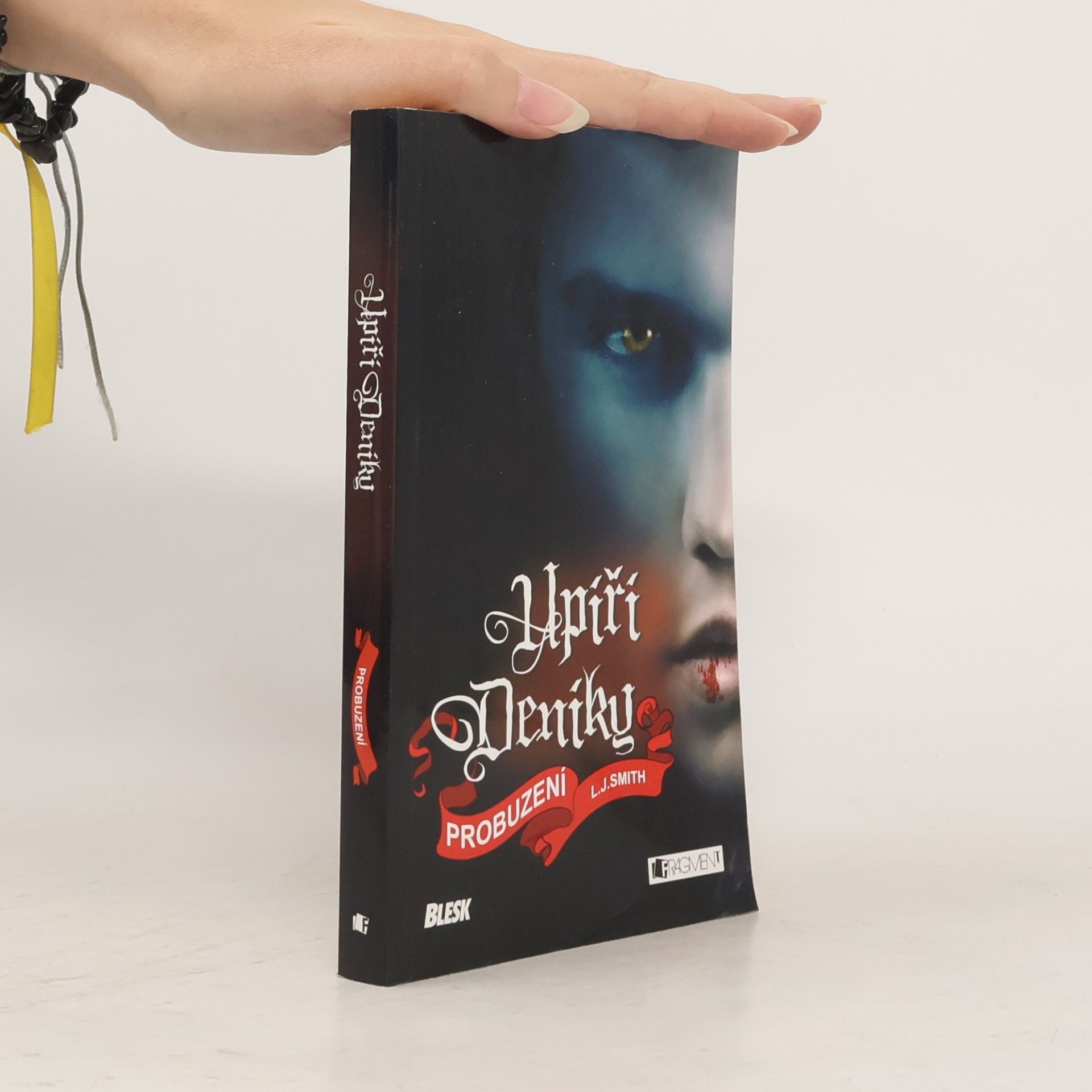 L. J. Smithová  Upíří deníky. Probuzení