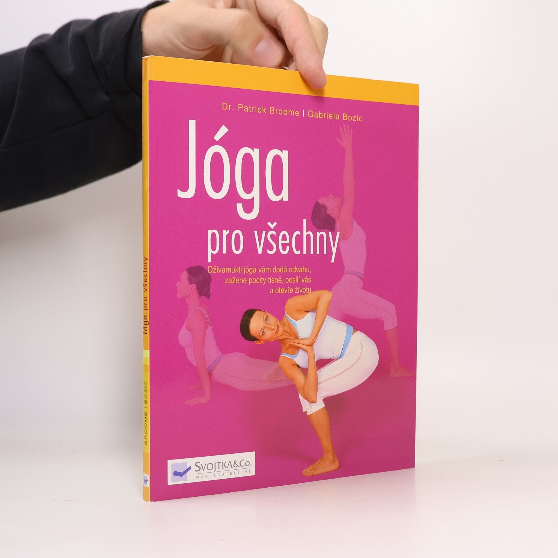 Jóga pro všechny: Džívamukti jóga vám dodá odvahu, zažene pocity tísně, posílí vás a otevře životu