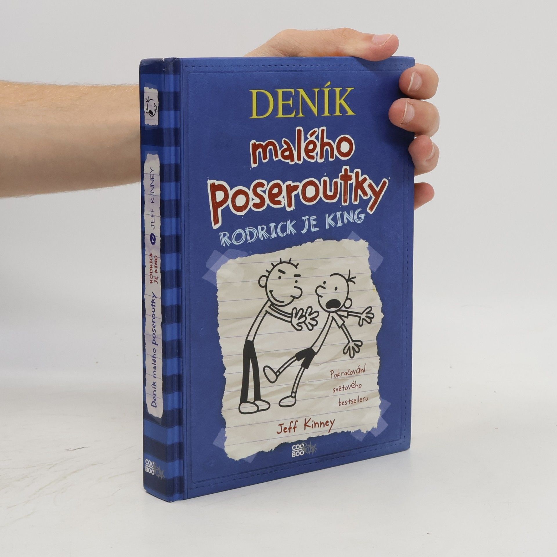 Jeff Kinney Deník malého poseroutky 2. Rodrick je king