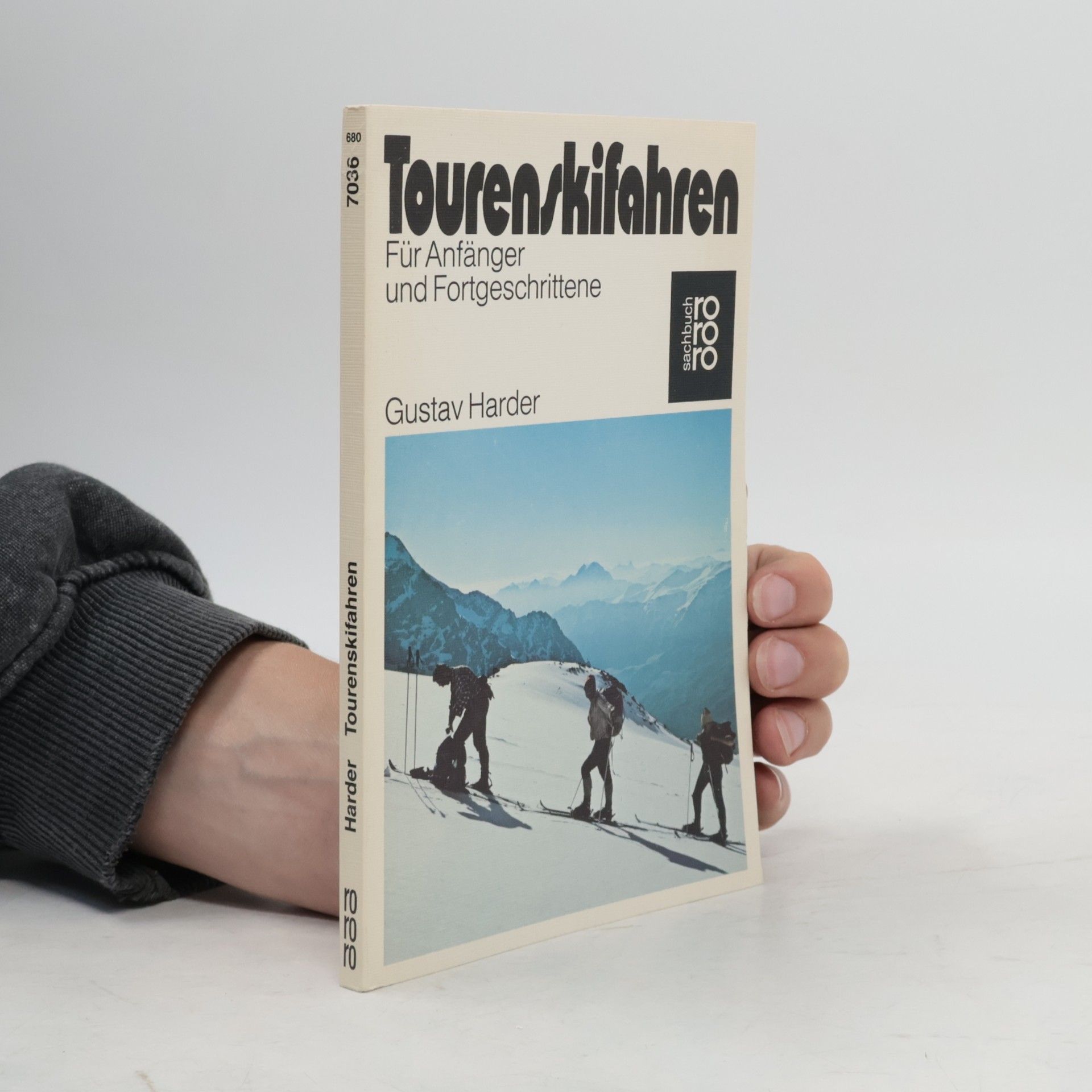 Gustav Harder rororo Sachbuch: Tourenskifahren