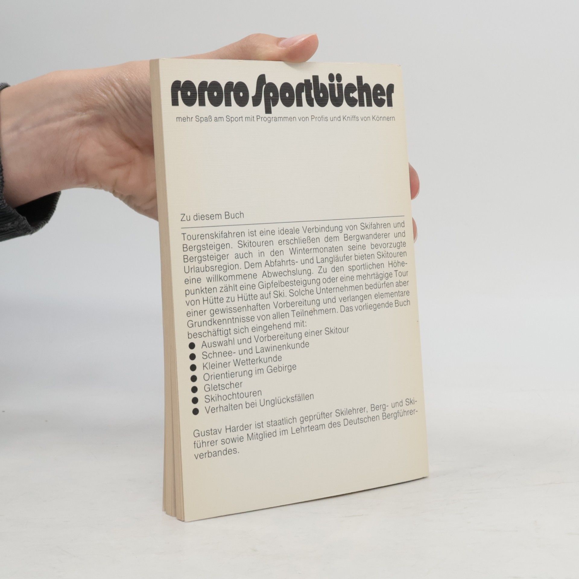 Gustav Harder rororo Sachbuch: Tourenskifahren