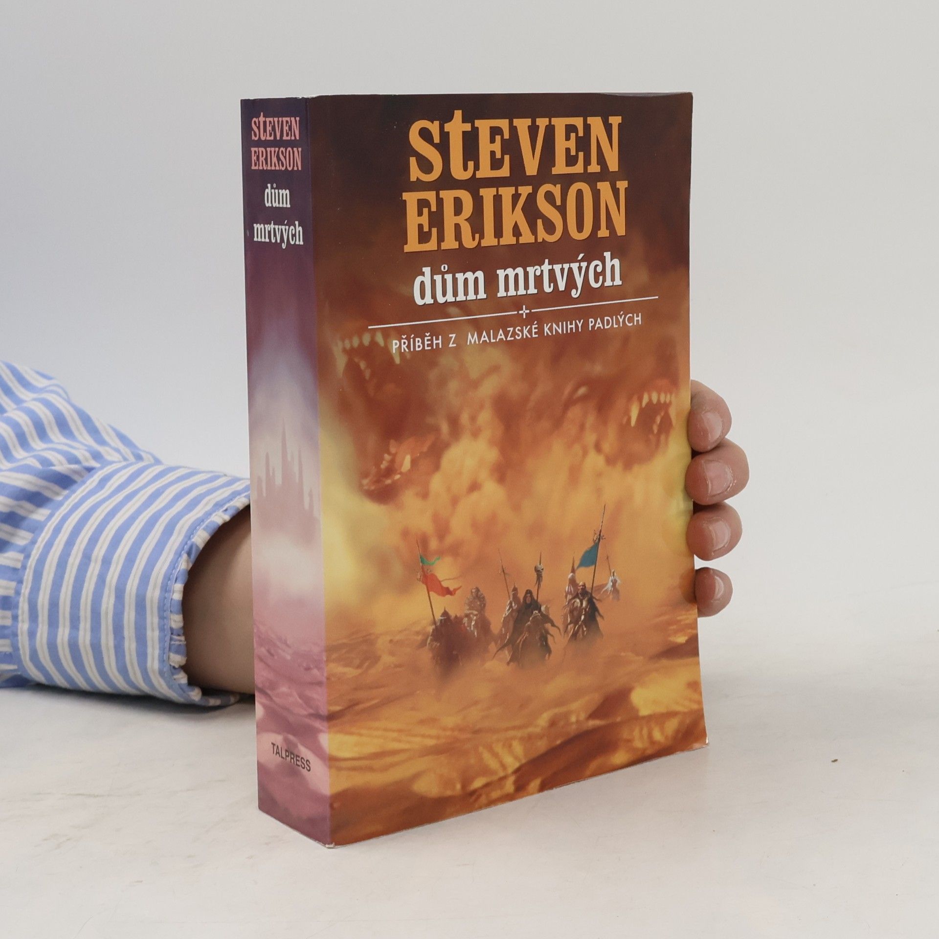 Steven Erikson Dům mrtvých