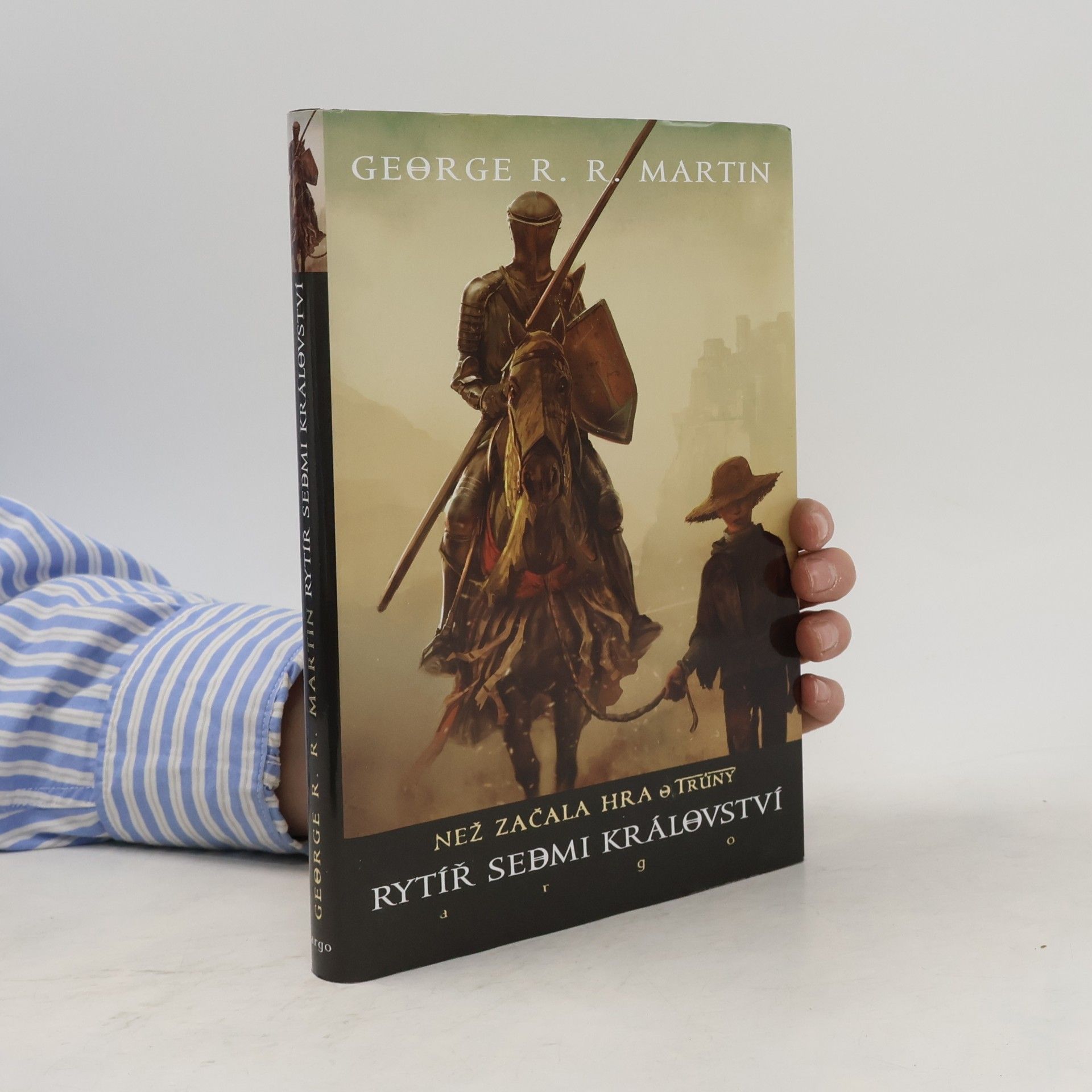 George R. R. Martin Rytíř Sedmi království