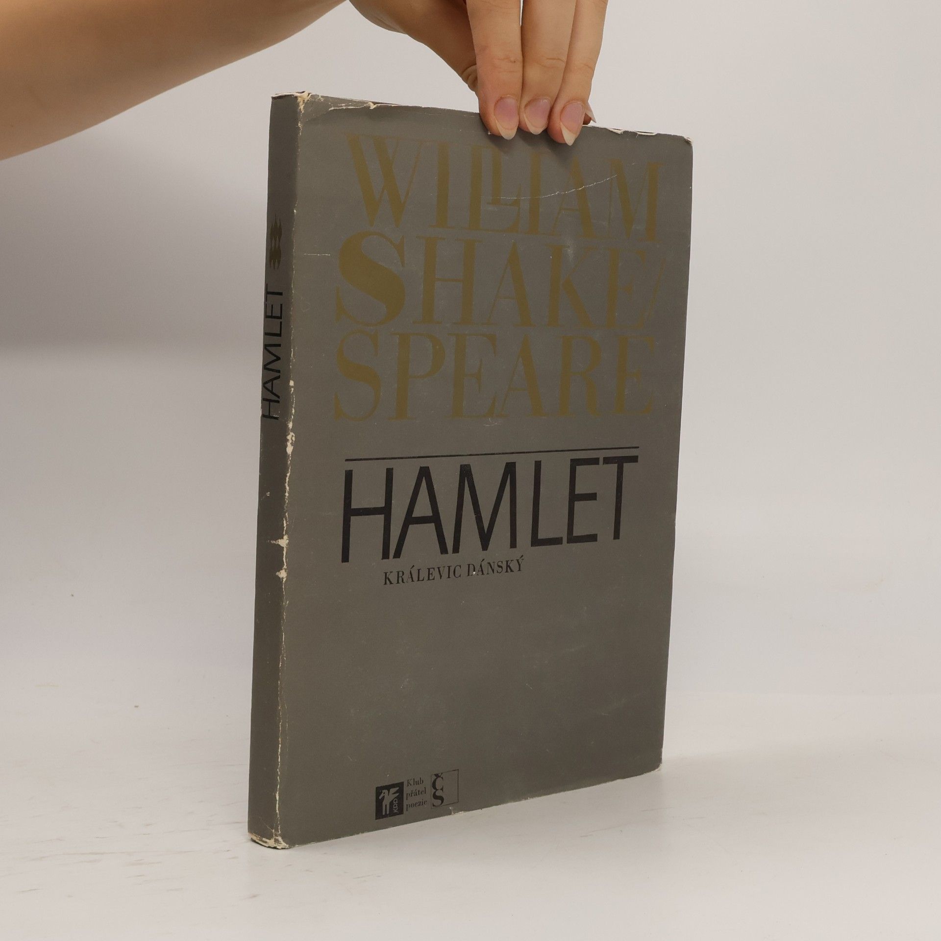 William Shakespeare Hamlet, králevic dánský