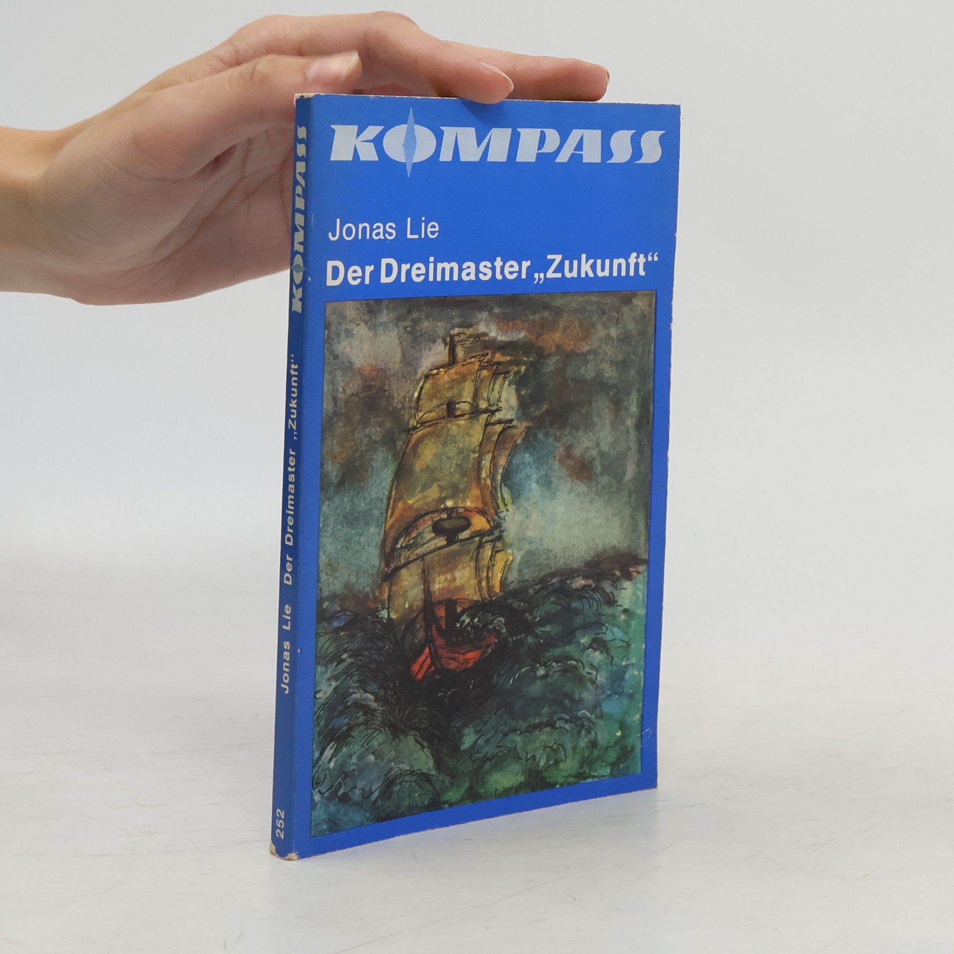 Jonas Lie Der Dreimaster "Zukunft"
