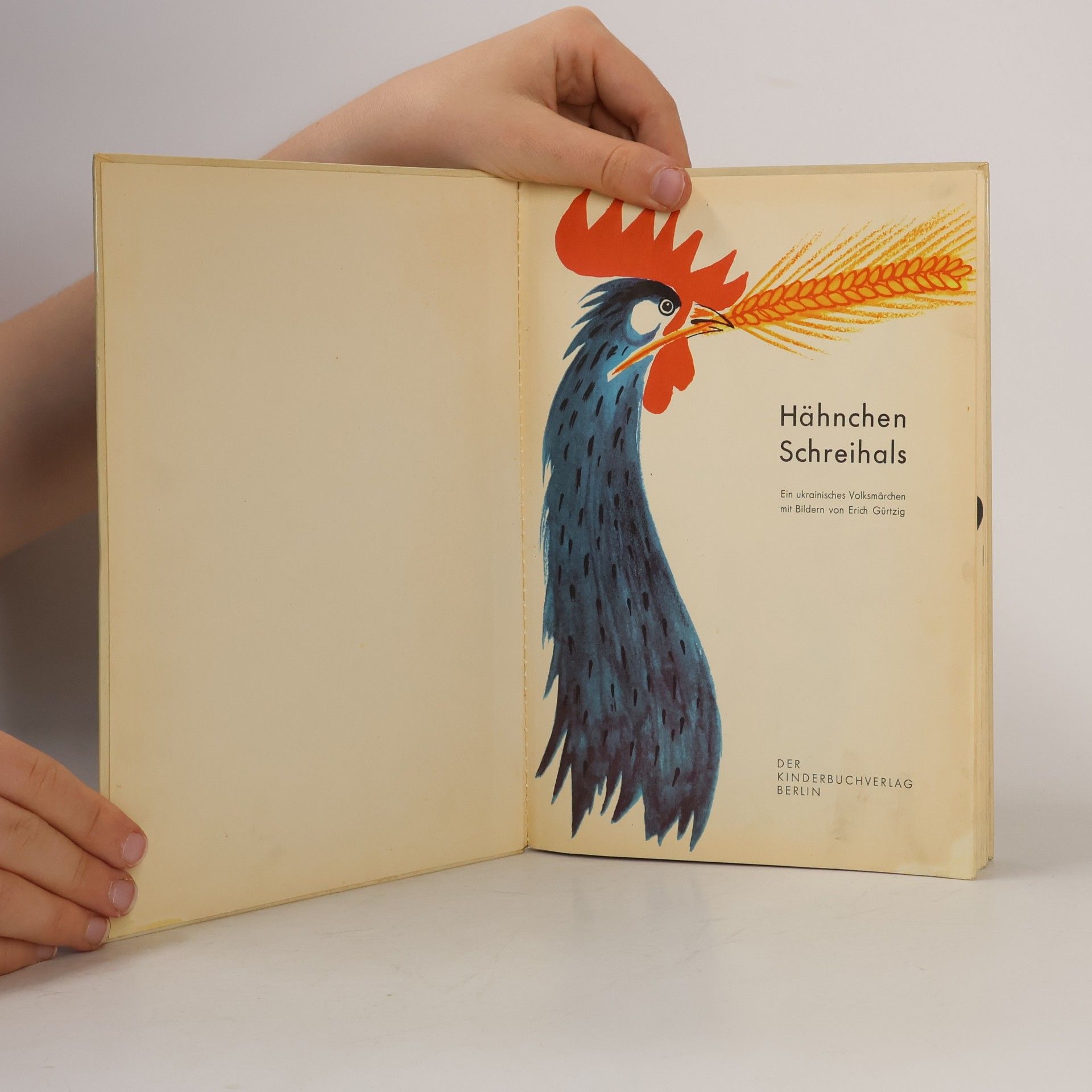 Erich Gürtzig Hähnchen Schreihals
