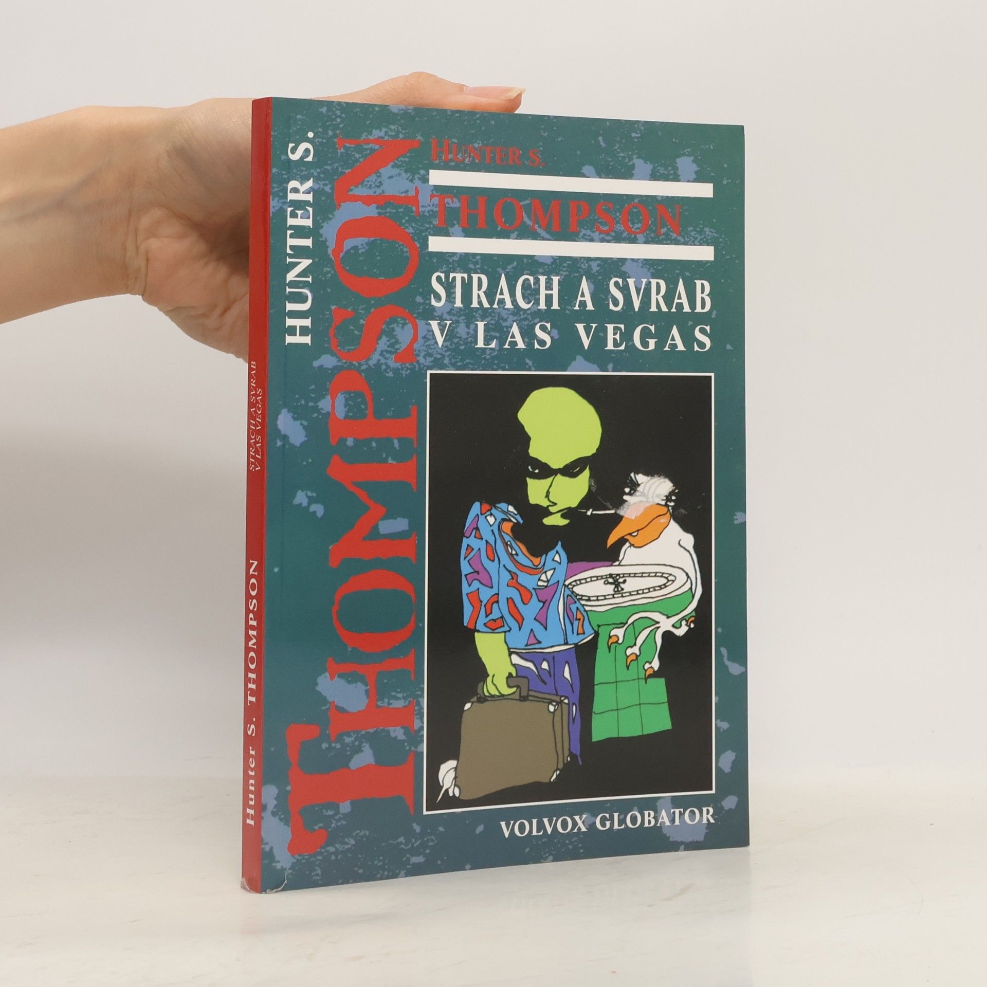 Hunter S. Thompson Strach a svrab v Las Vegas