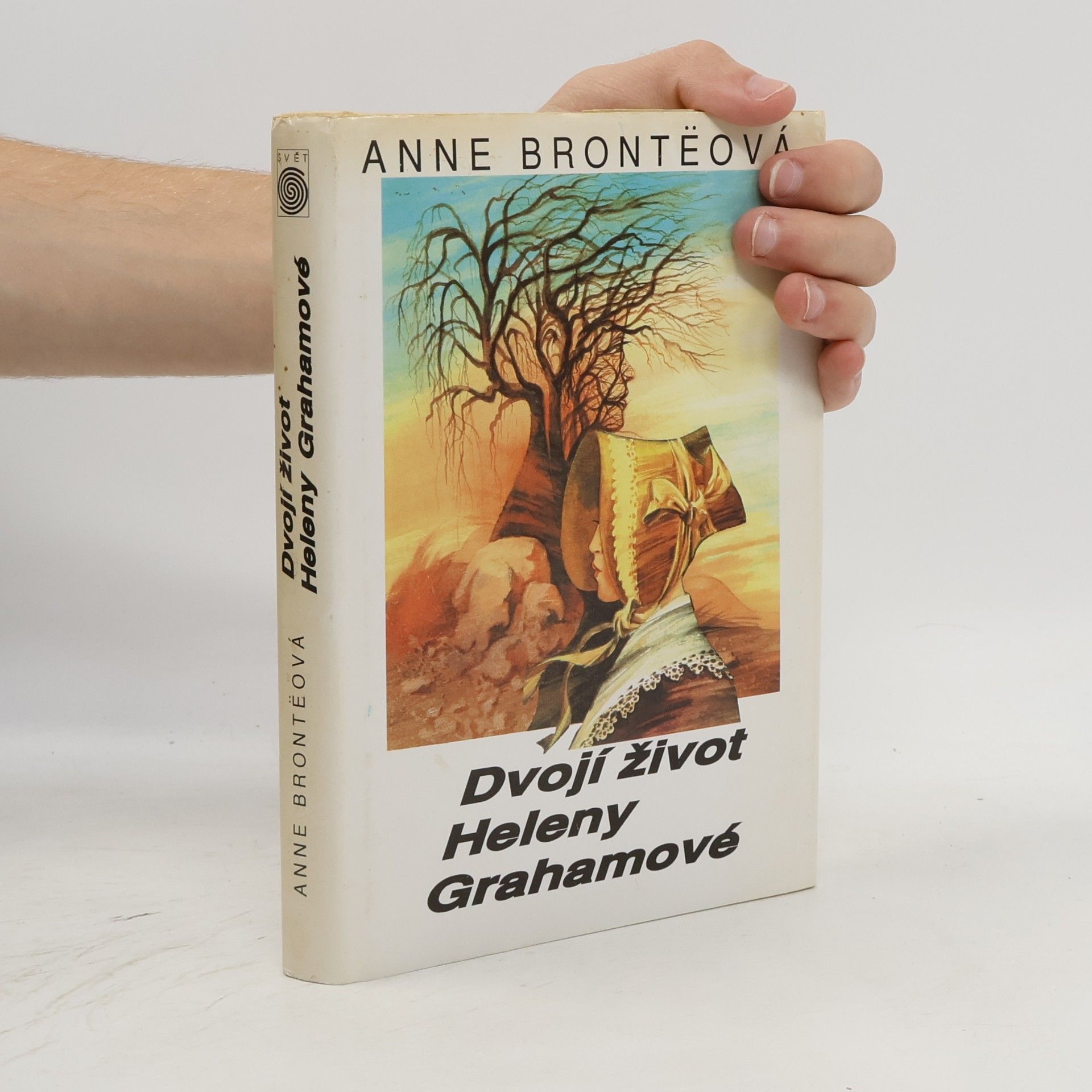 Anne Brontë Dvojí život Heleny Grahamové