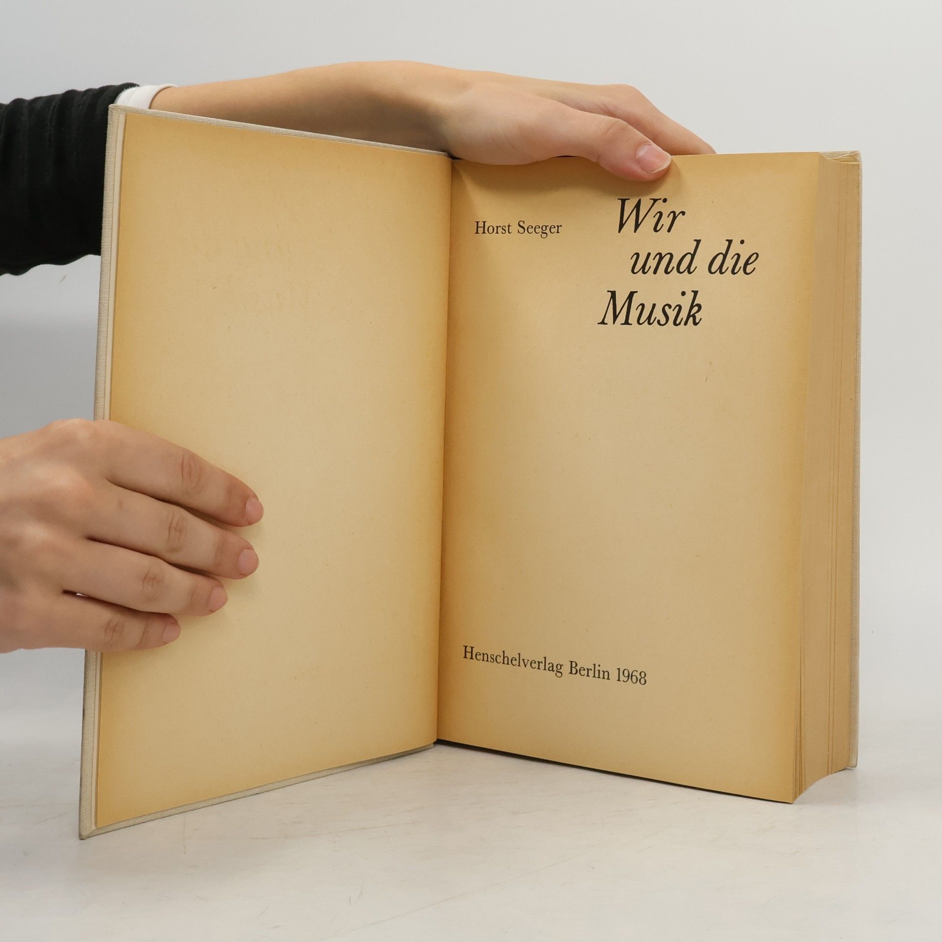 Horst Seeger Wir und die Musik