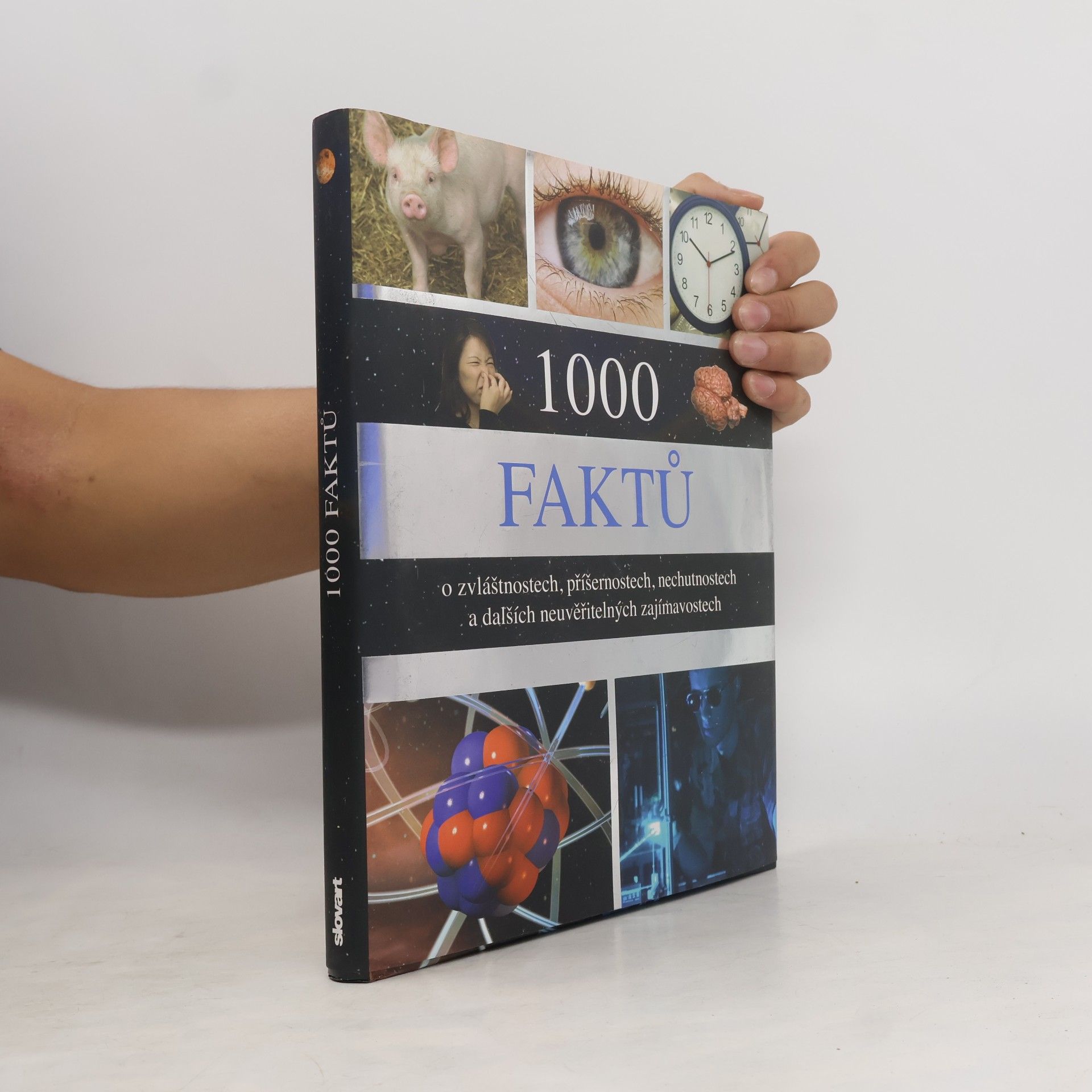 John Guest 1000 faktů o zvláštnostech, příšernostech, nechutnostech a dalších neuvěřitelných zajímavostech