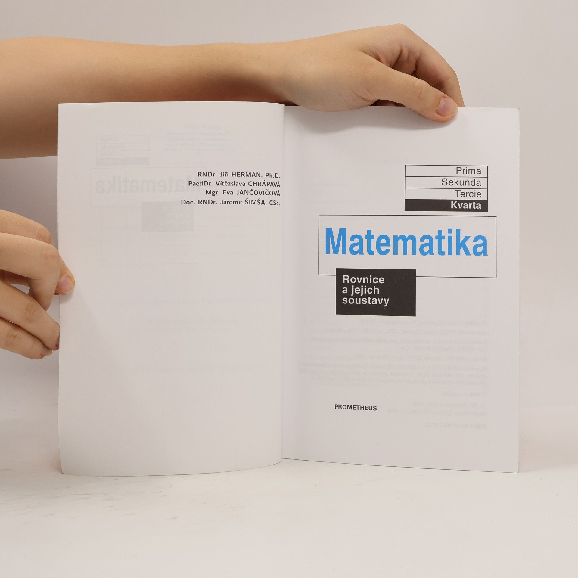 Jiří Herman Matematika: Kvarta. Rovnice a jejich soustavy
