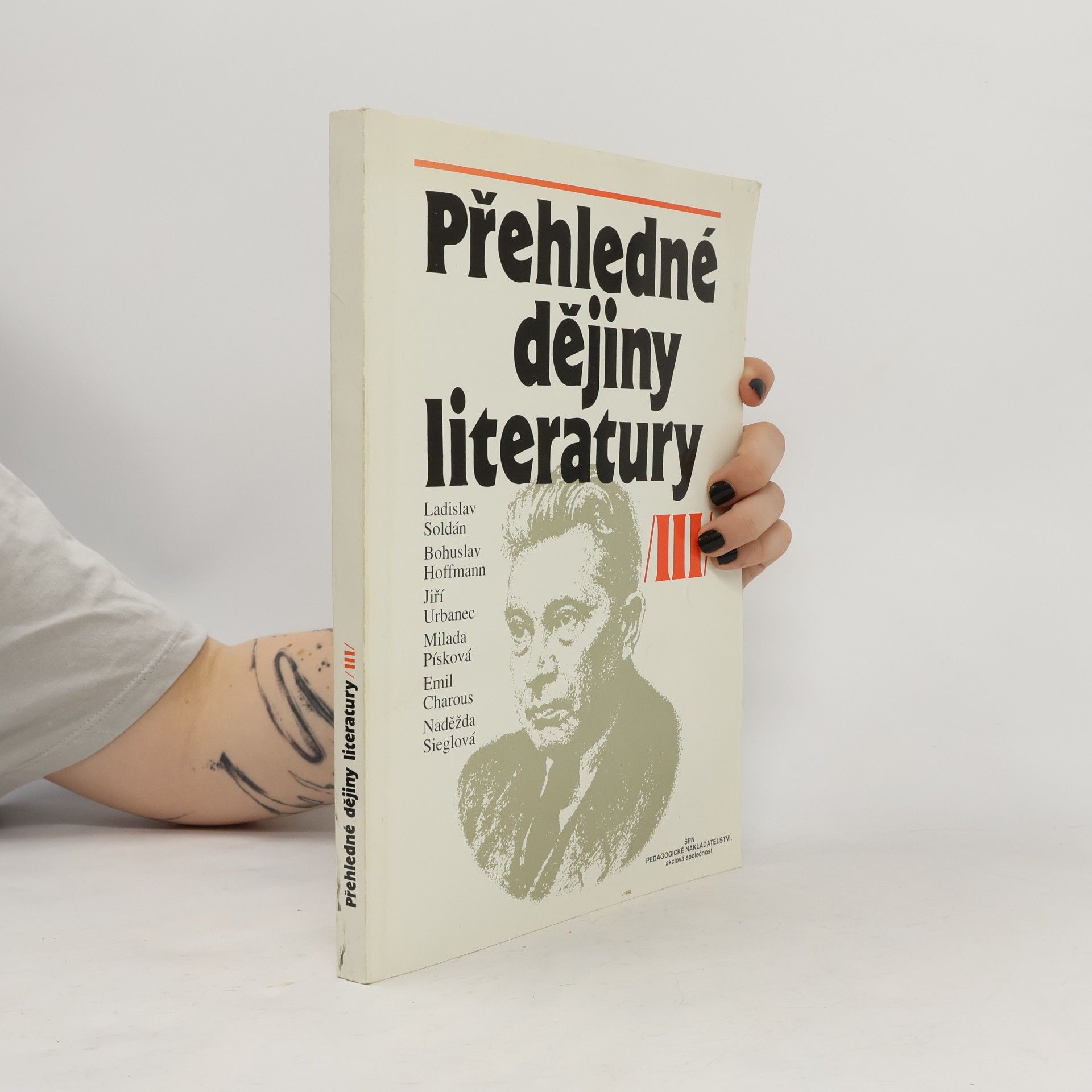 Auteurscollectief Přehledné dějiny literatury III. Dějiny české a světové literatury od roku 1945 do současnosti