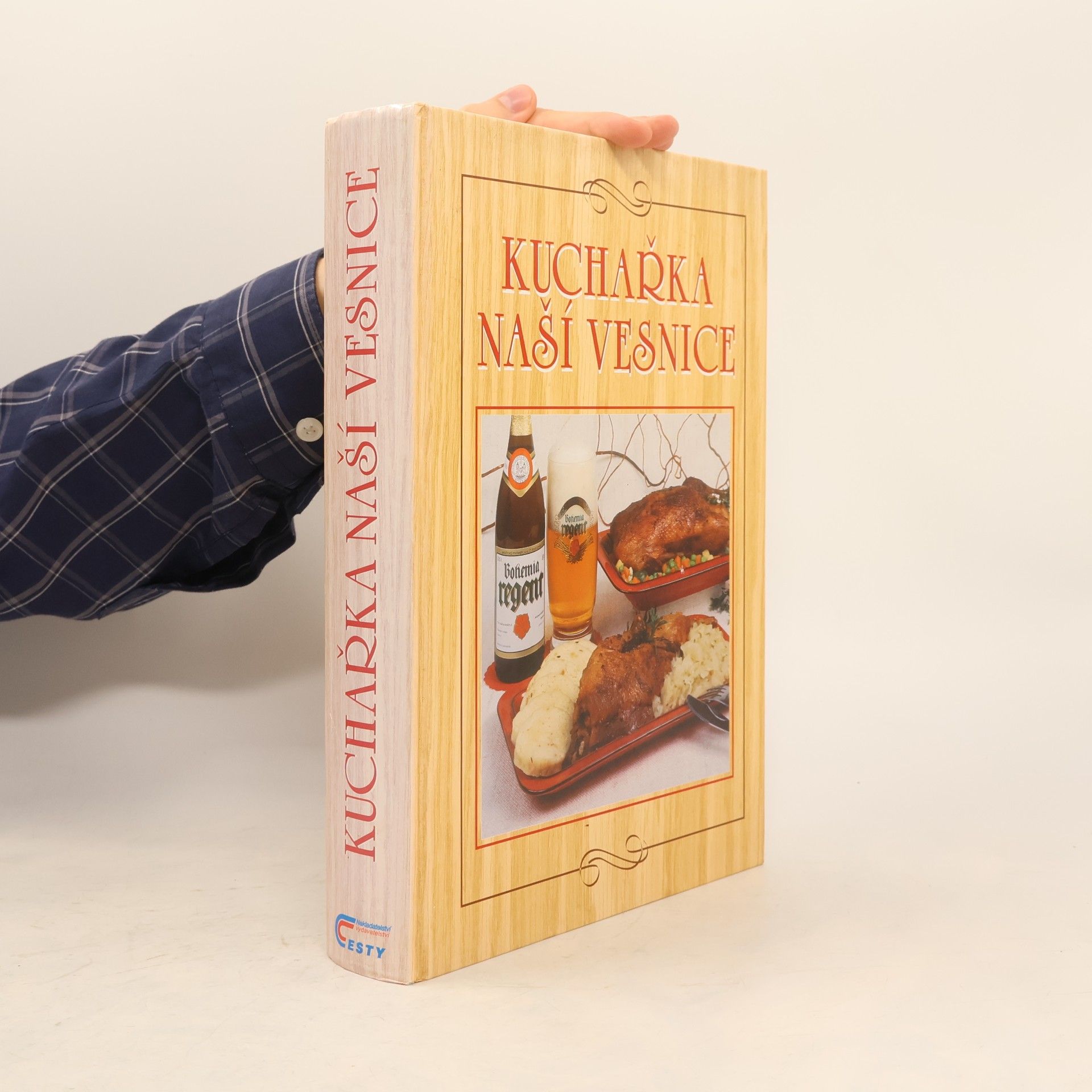 Anna Benešová Kuchařka naší vesnice