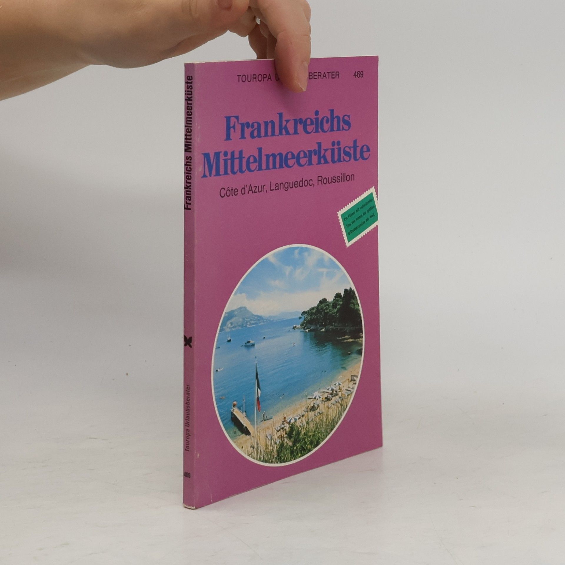 Karl O. Hermanns Frankreichs Mittelmeerküste