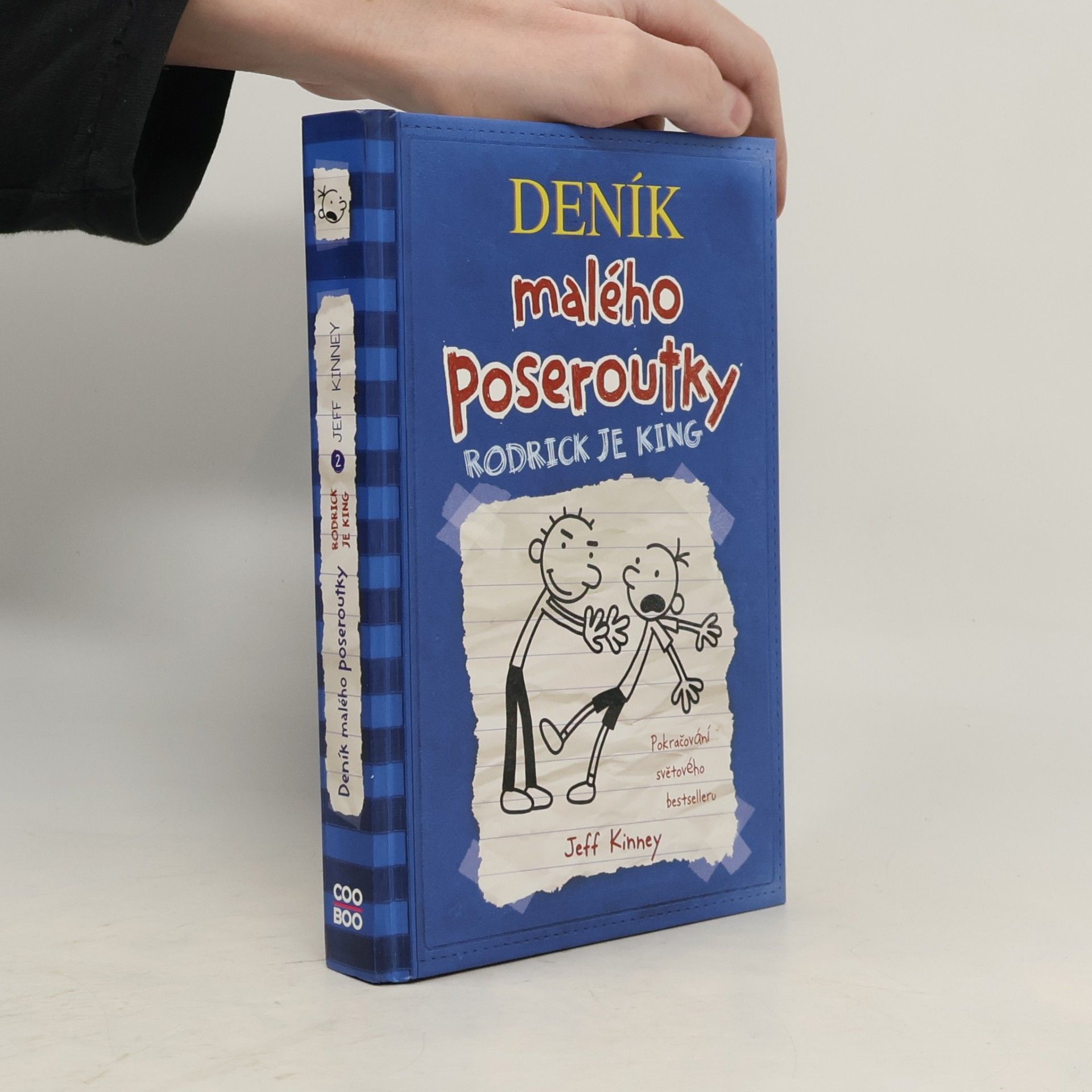Veronika Volhejnová Deník malého poseroutky 2. Rodrick je king
