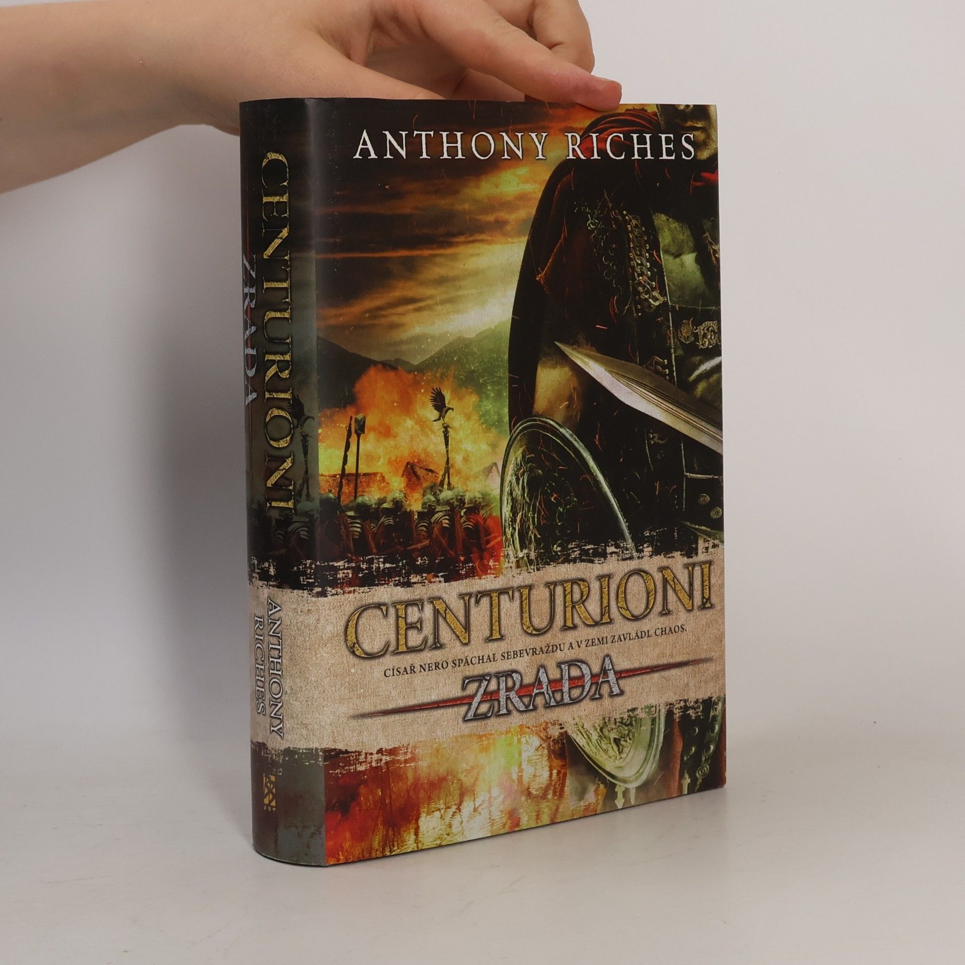 Anthony Riches Centurioni. Zrada
