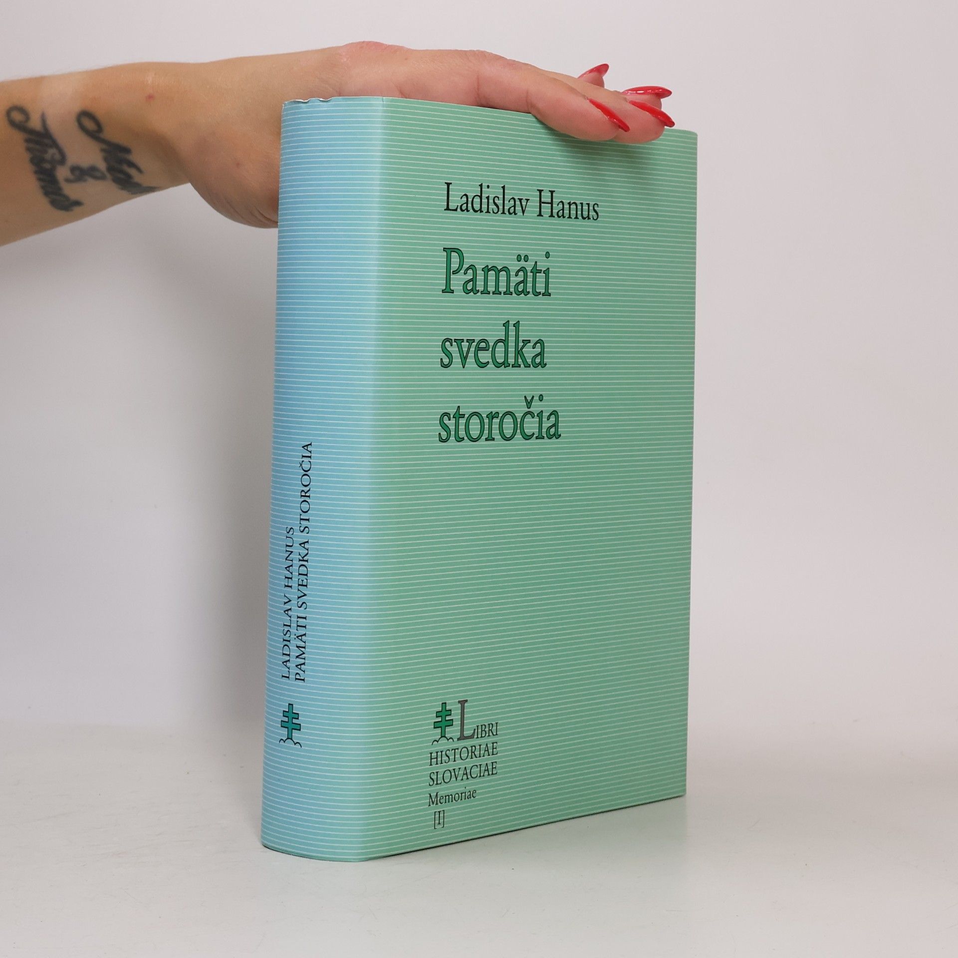 Ladislav Hanus Pamäti svedka storočia
