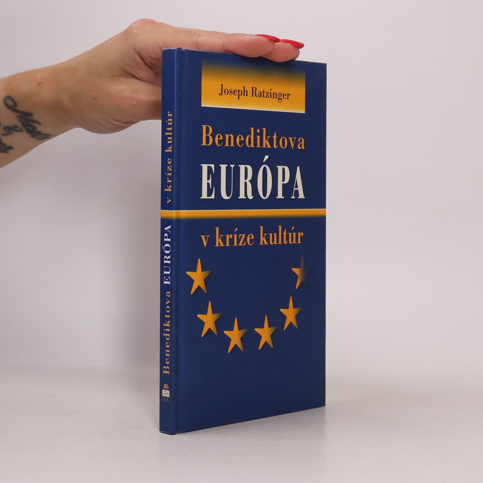 Joseph Ratzinger Benediktova Európa v kríze kultúr