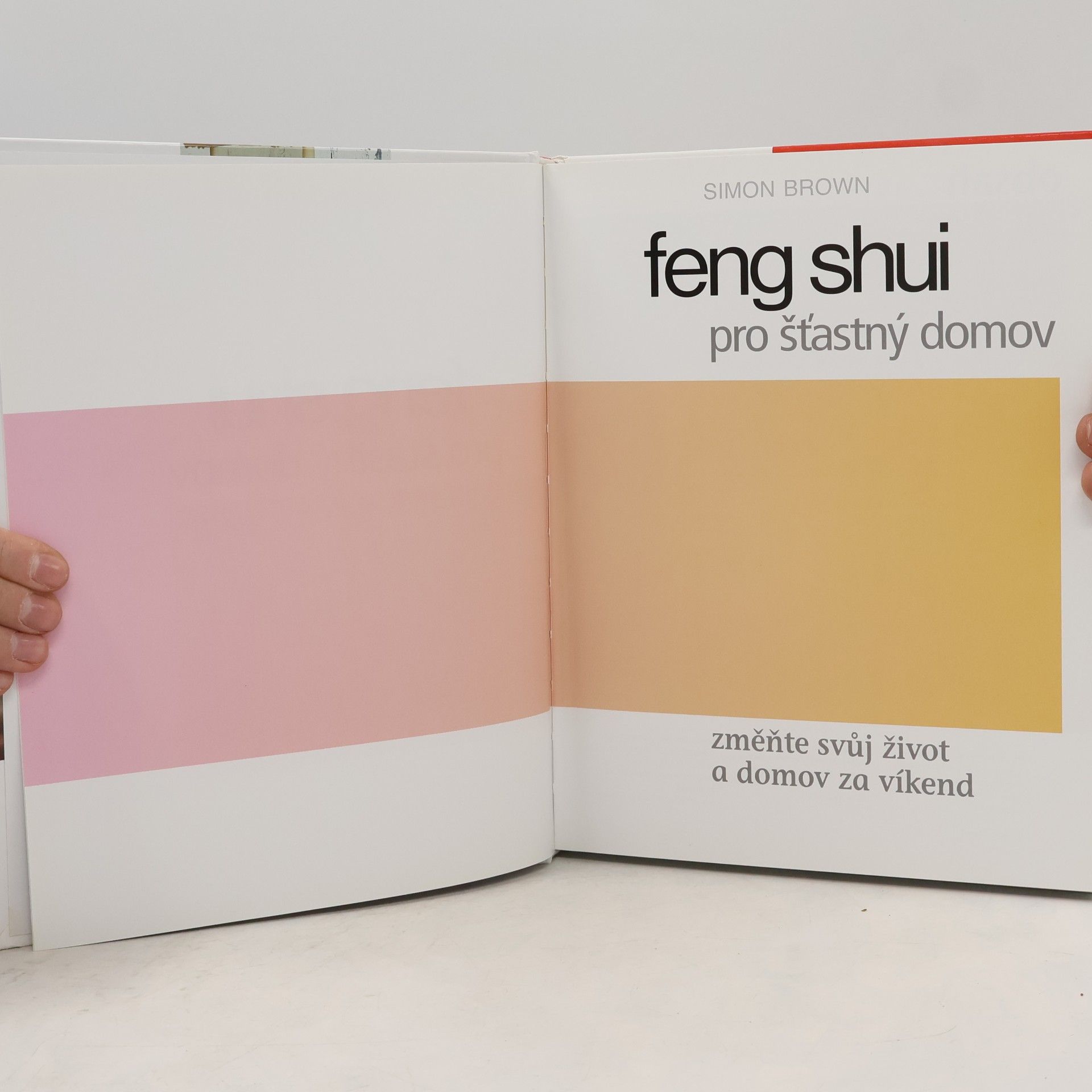 Simon Brown Feng shui pro šťastný domov