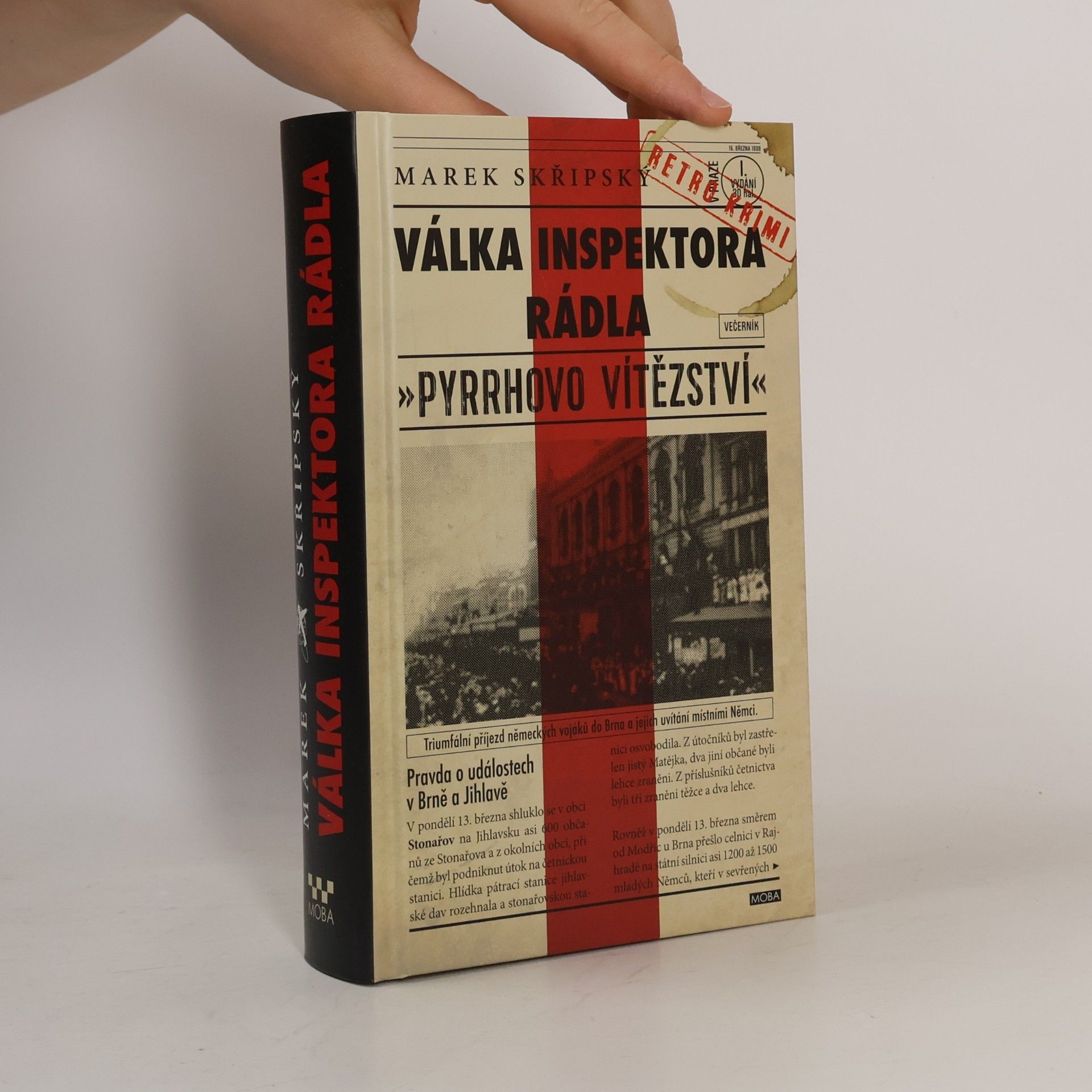Marek Skřipský Válka inspektora Rádla: Pyrrhovo vítězství