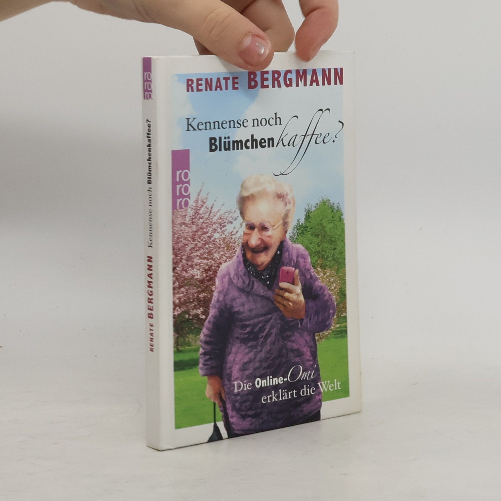 Renate Bergmann Kennense noch Blümchenkaffee?