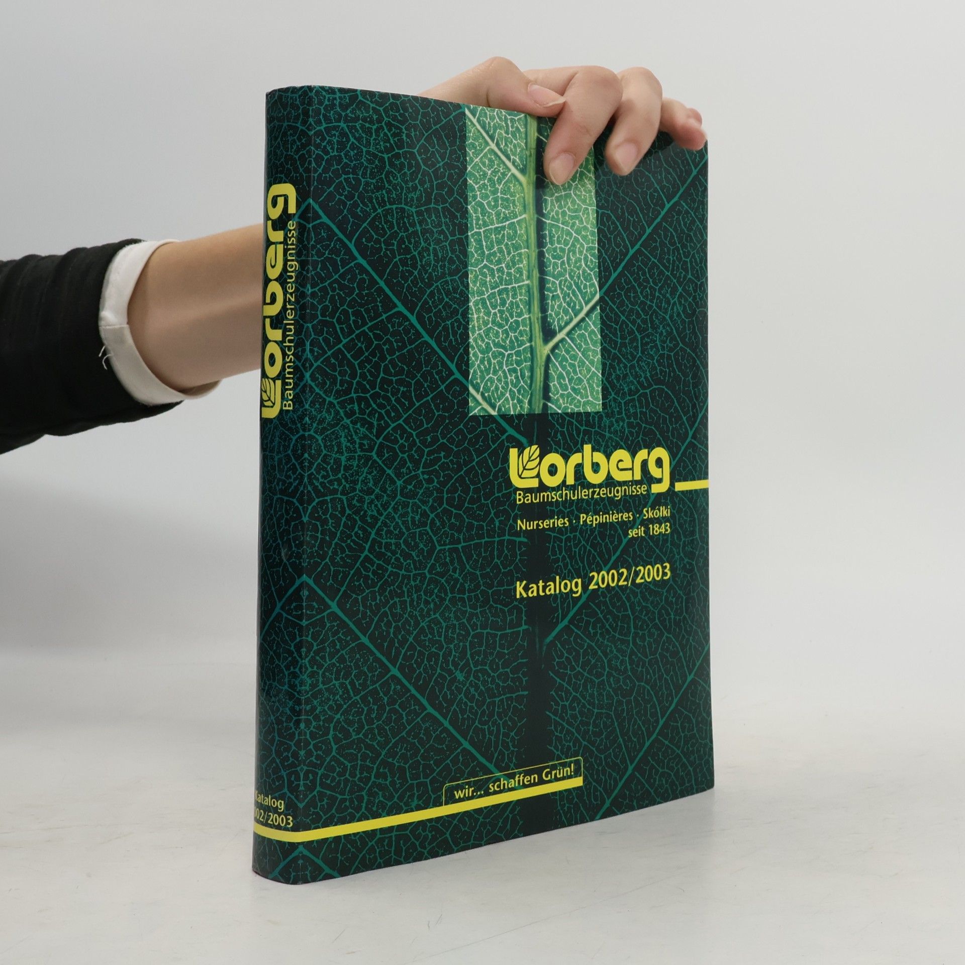 Autorenkollektiv Lorberg. Katalog 2002/2003. Baumschulerzeugnisse