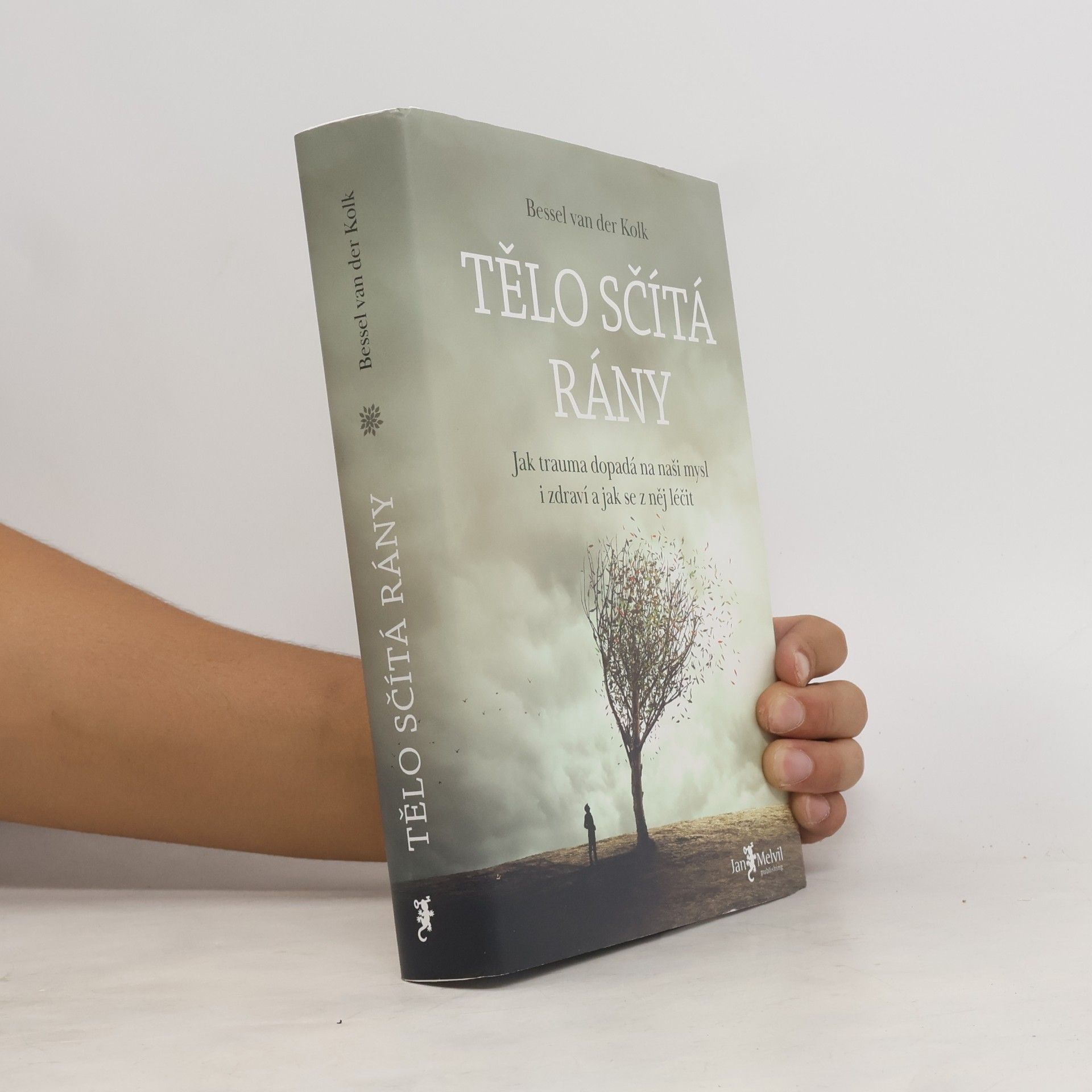 Bessel van der Kolk Tělo sčítá rány