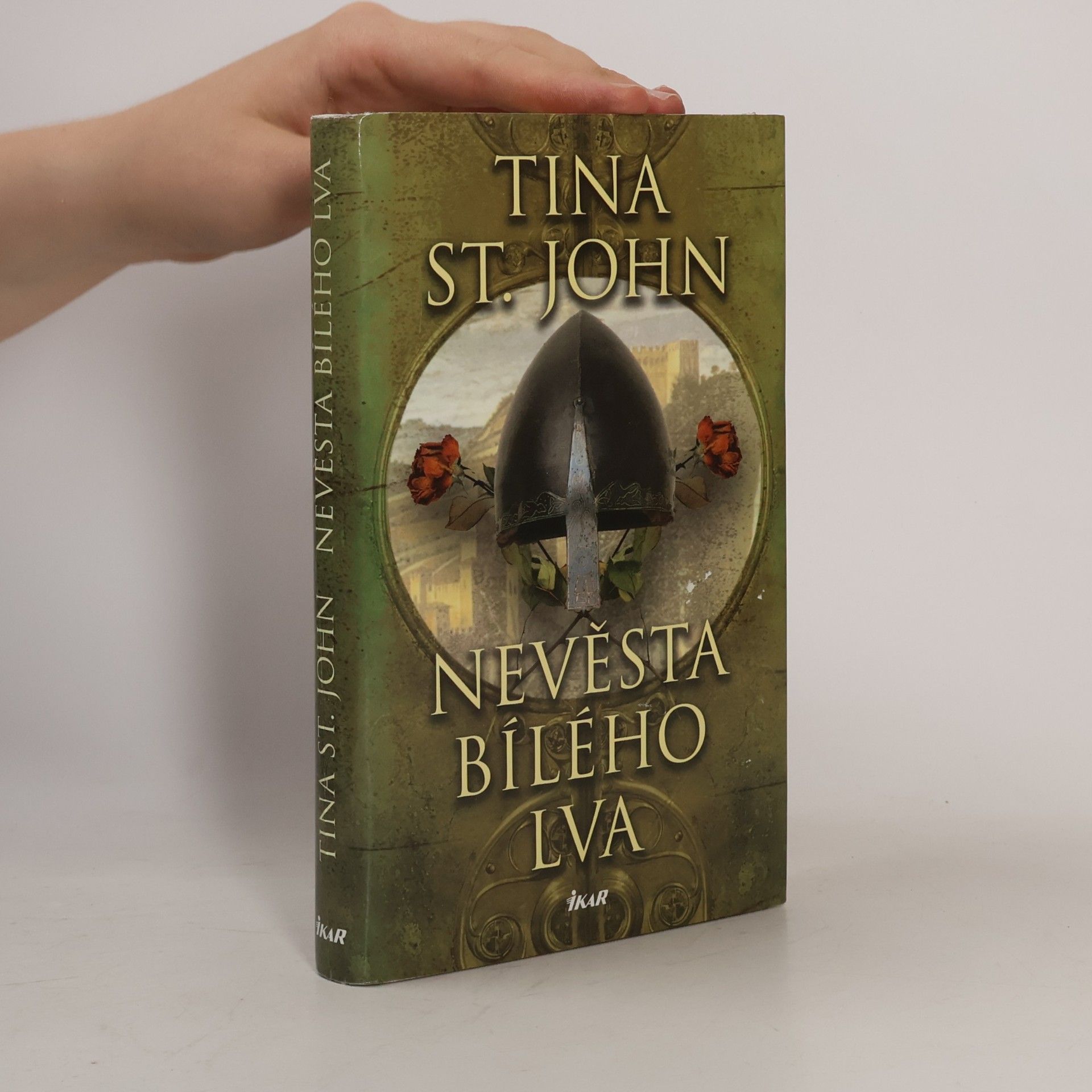 Tina St John Nevěsta Bílého lva