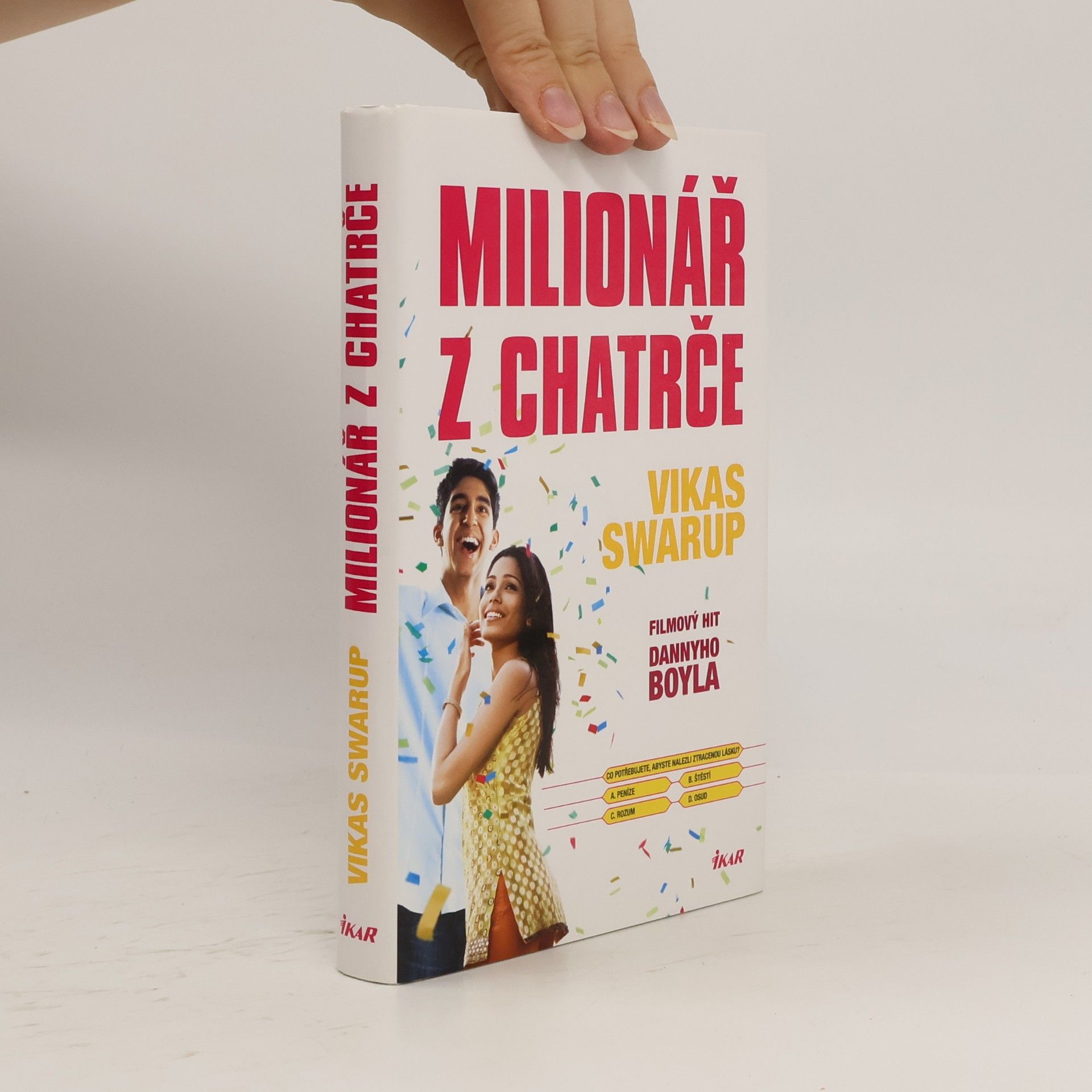 Vikas Swarup Milionář z chatrče