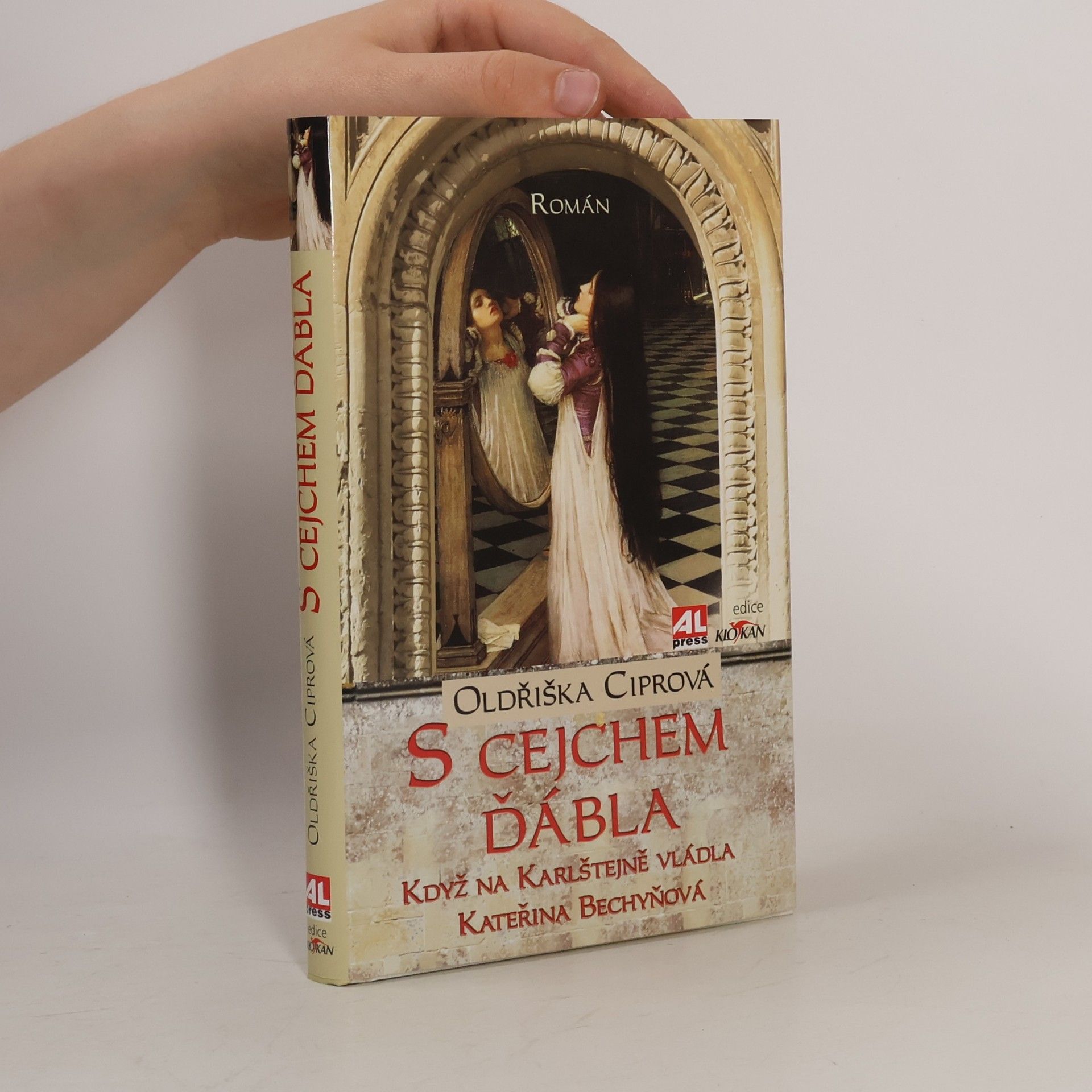 Oldřiška Lišková S cejchem ďábla : když na Karlštejně vládla Kateřina Bechyňová