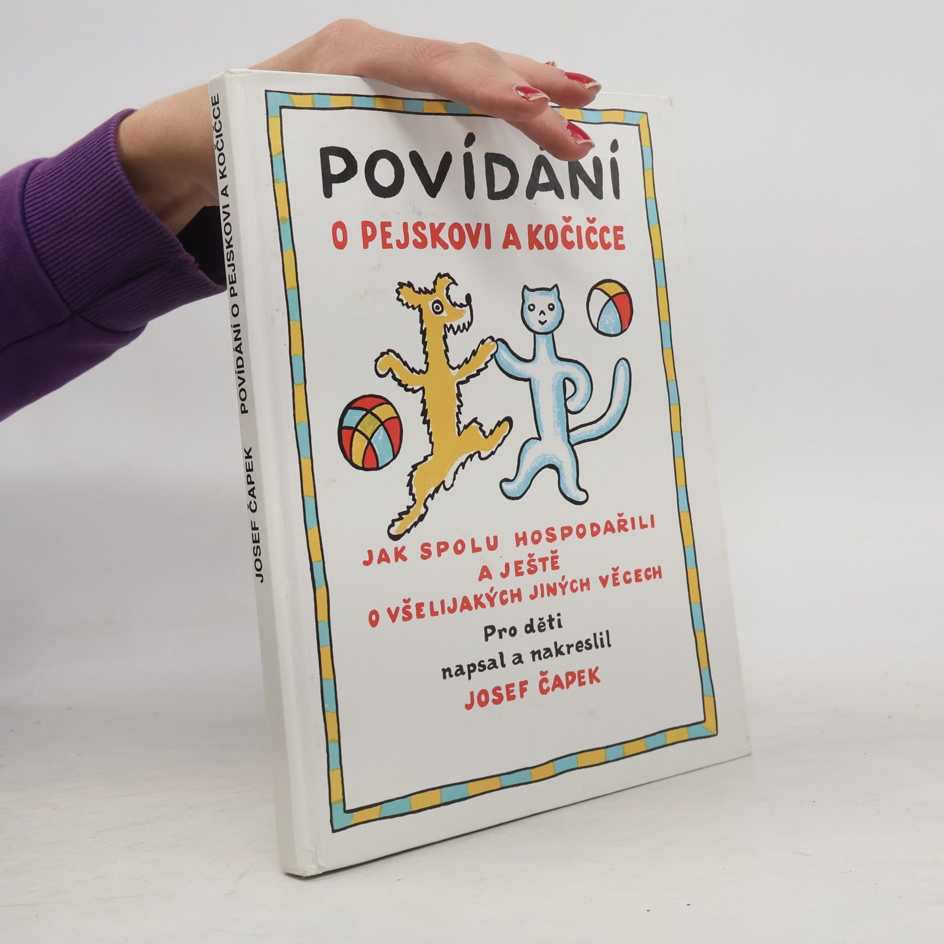 Josef Čapek Povídání o pejskovi a kočičce