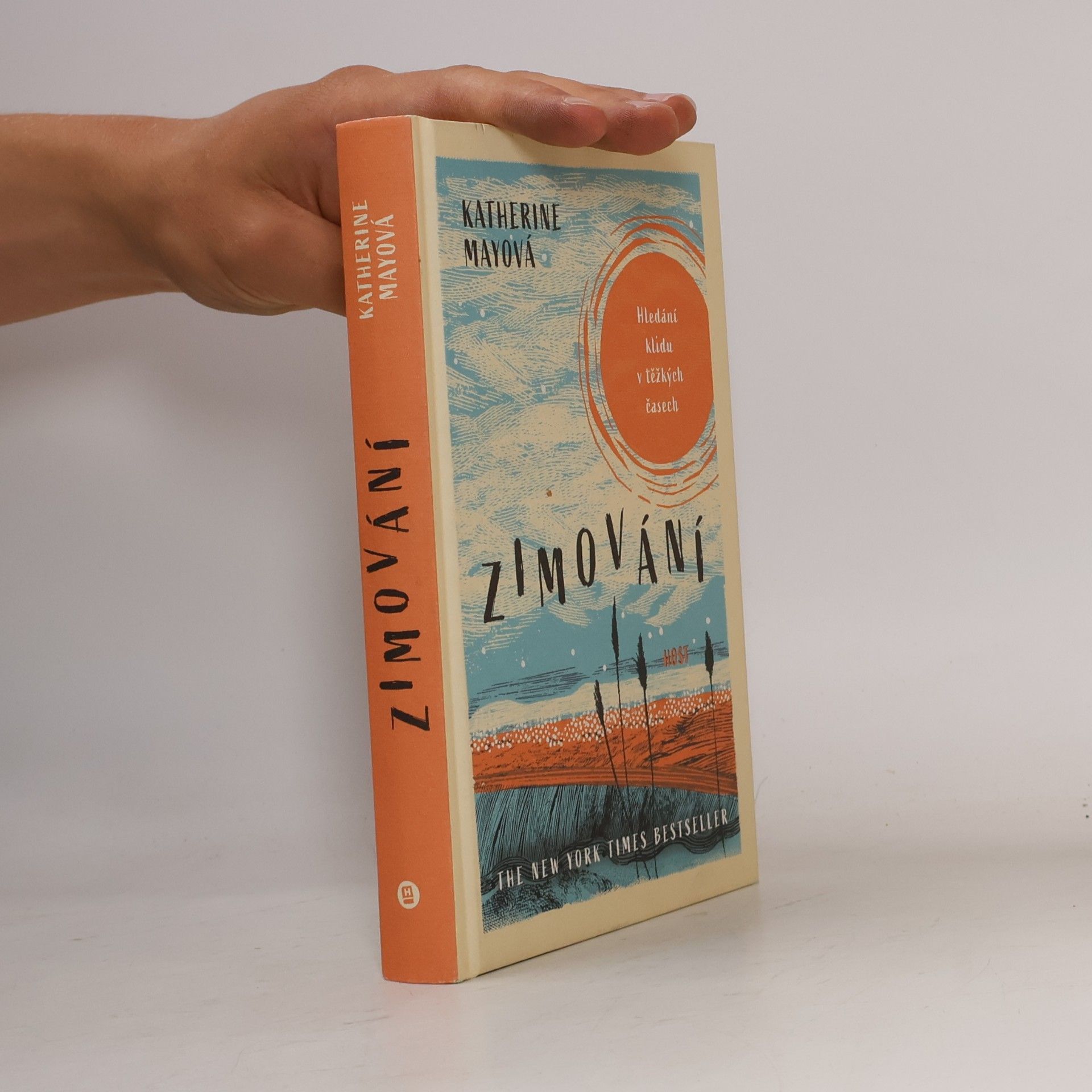 Katherine May Zimování : hledání klidu v těžkých časech